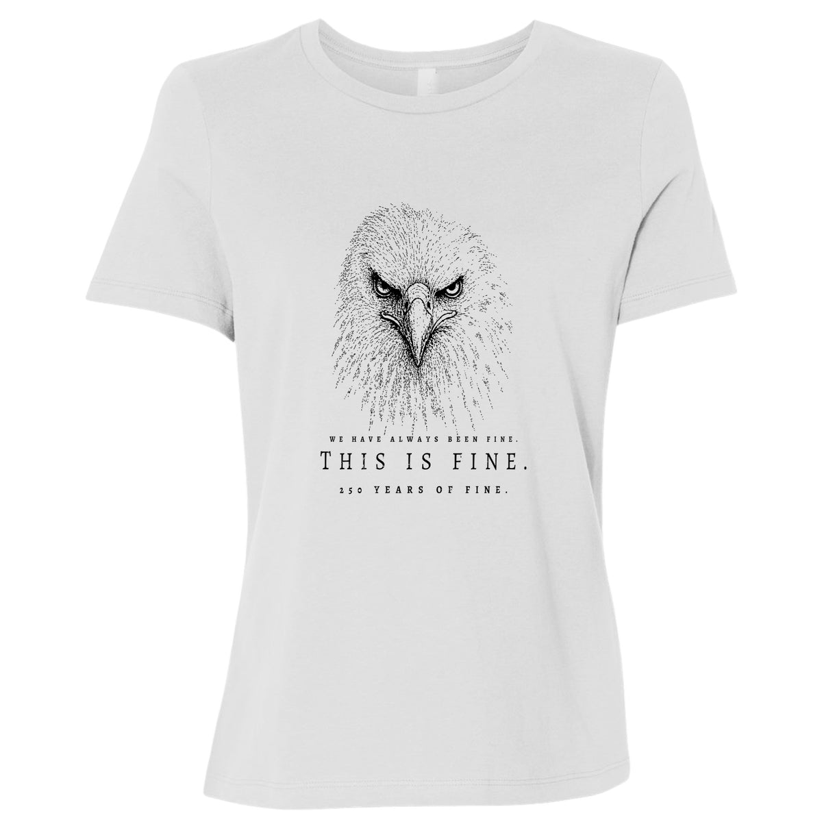 250 Years of Fine Women's T-Shirt