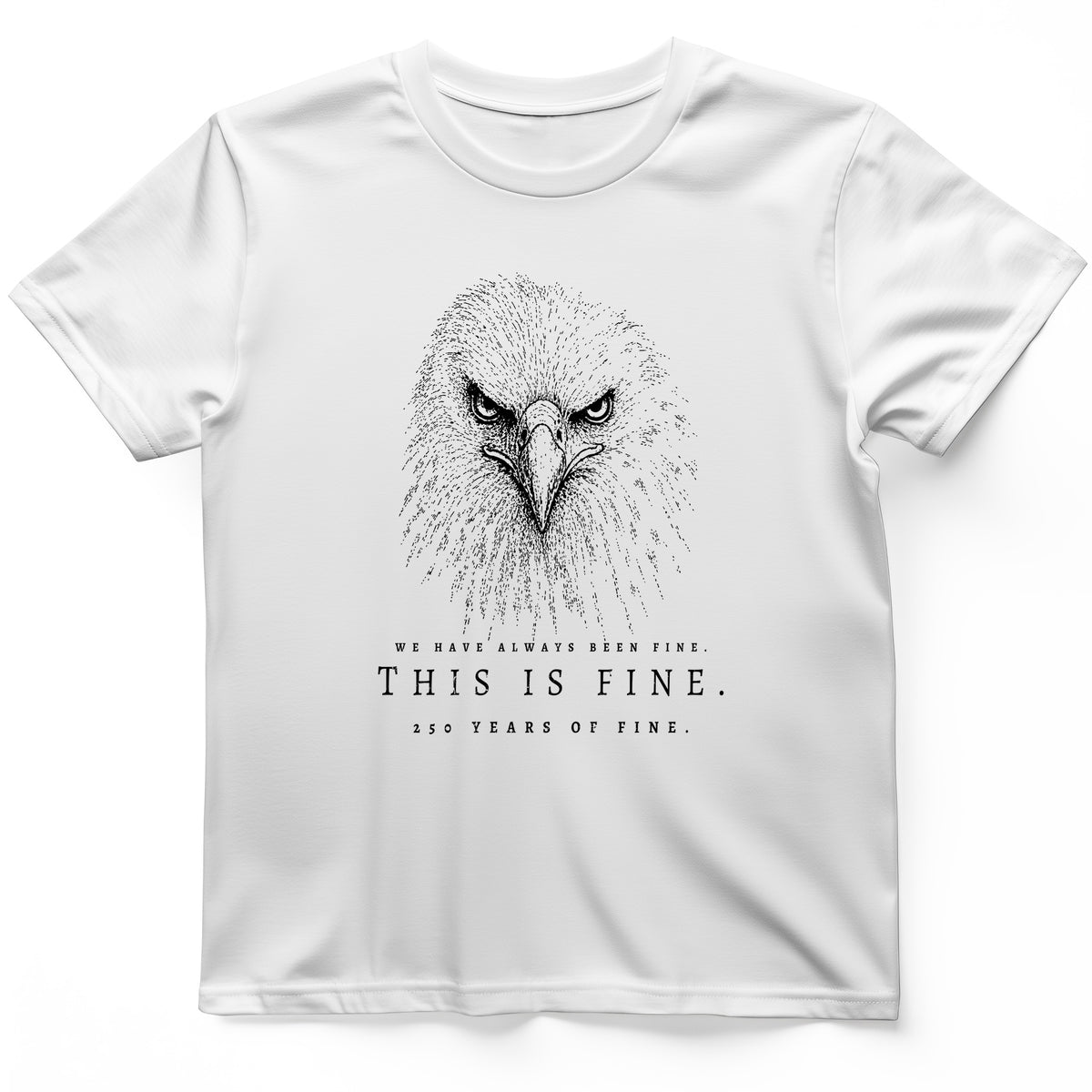250 Years of Fine T-Shirt