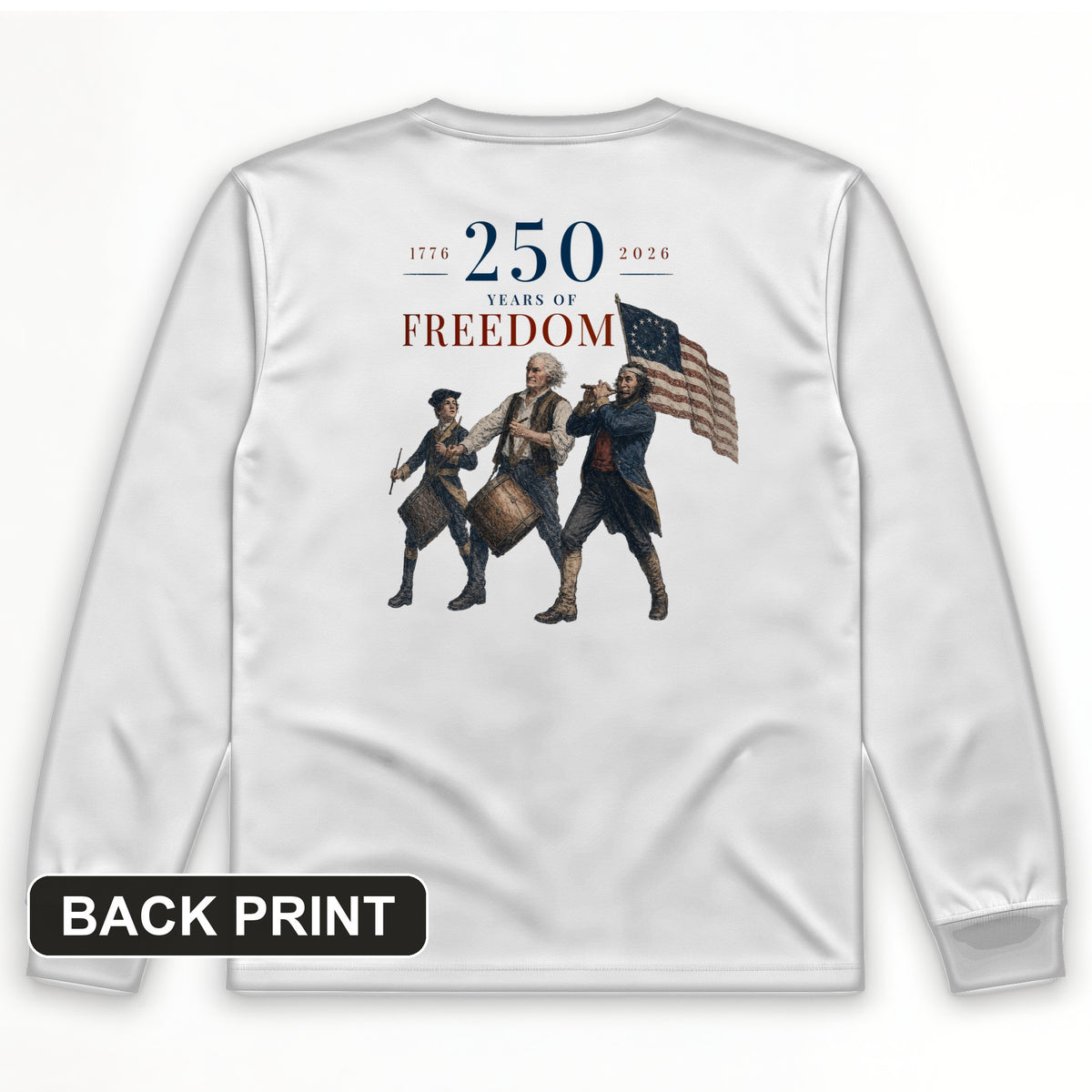 250th Drummers Back Print Long Sleeve T-Shirt