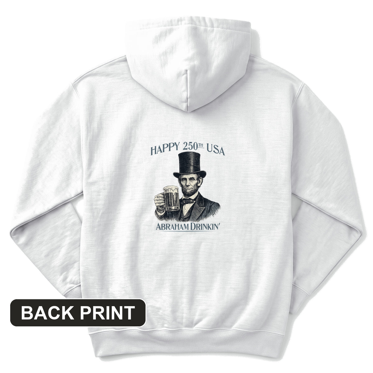 Abraham Drinkin Back Print Hoodie