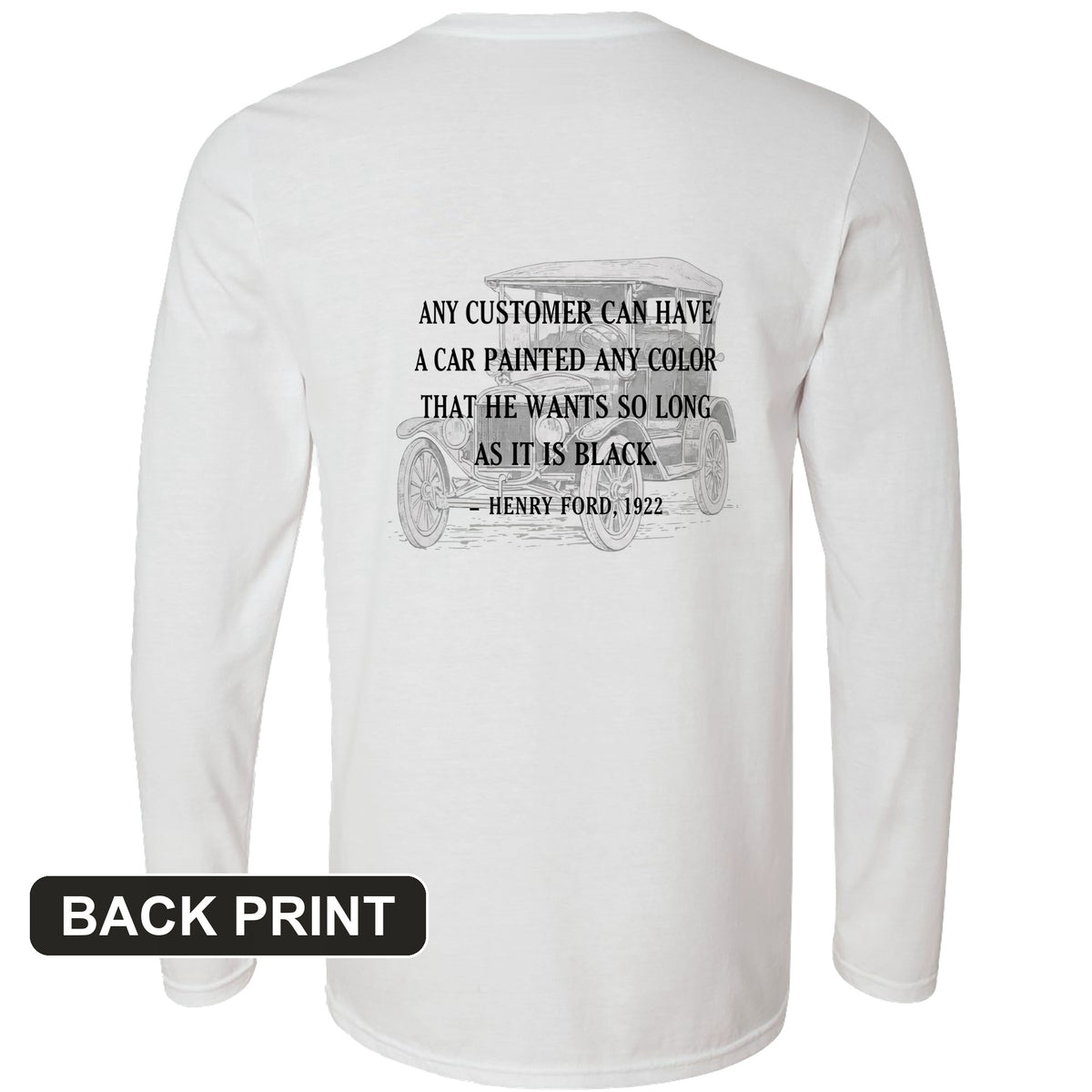 Any Color Back Print Long Sleeve T-Shirt