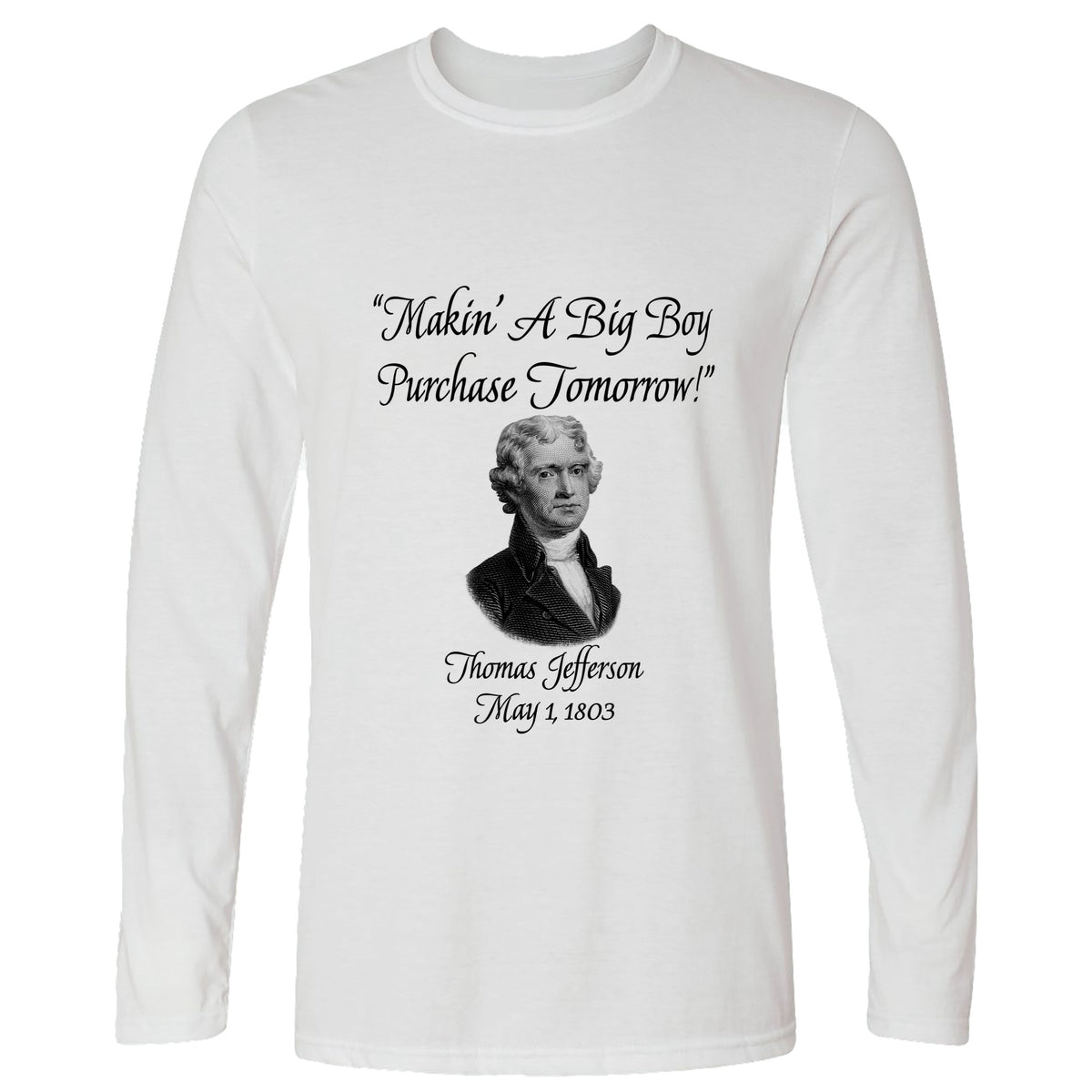 Big Boy Purchase Long Sleeve T-Shirt