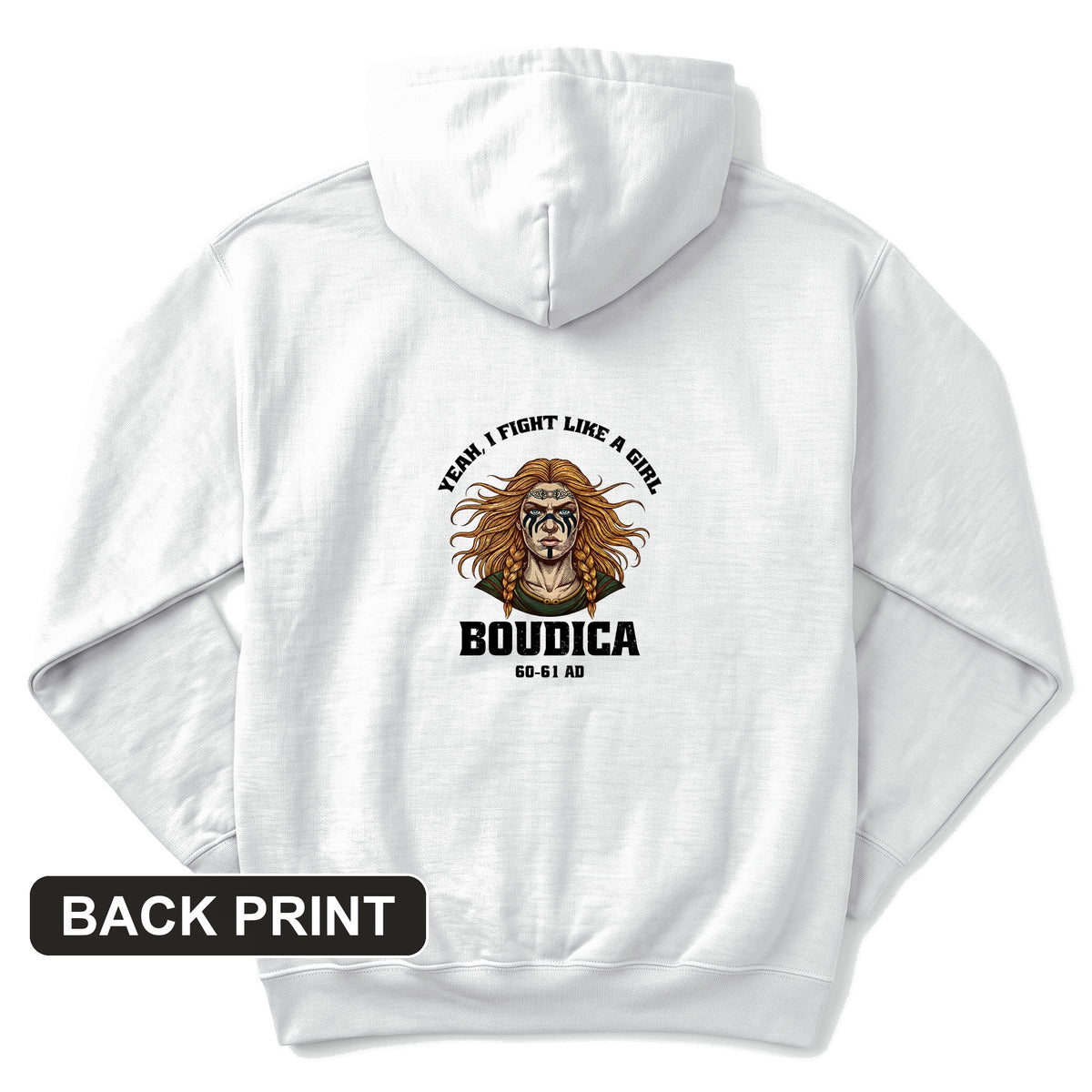 Boudica Back Print Hoodie