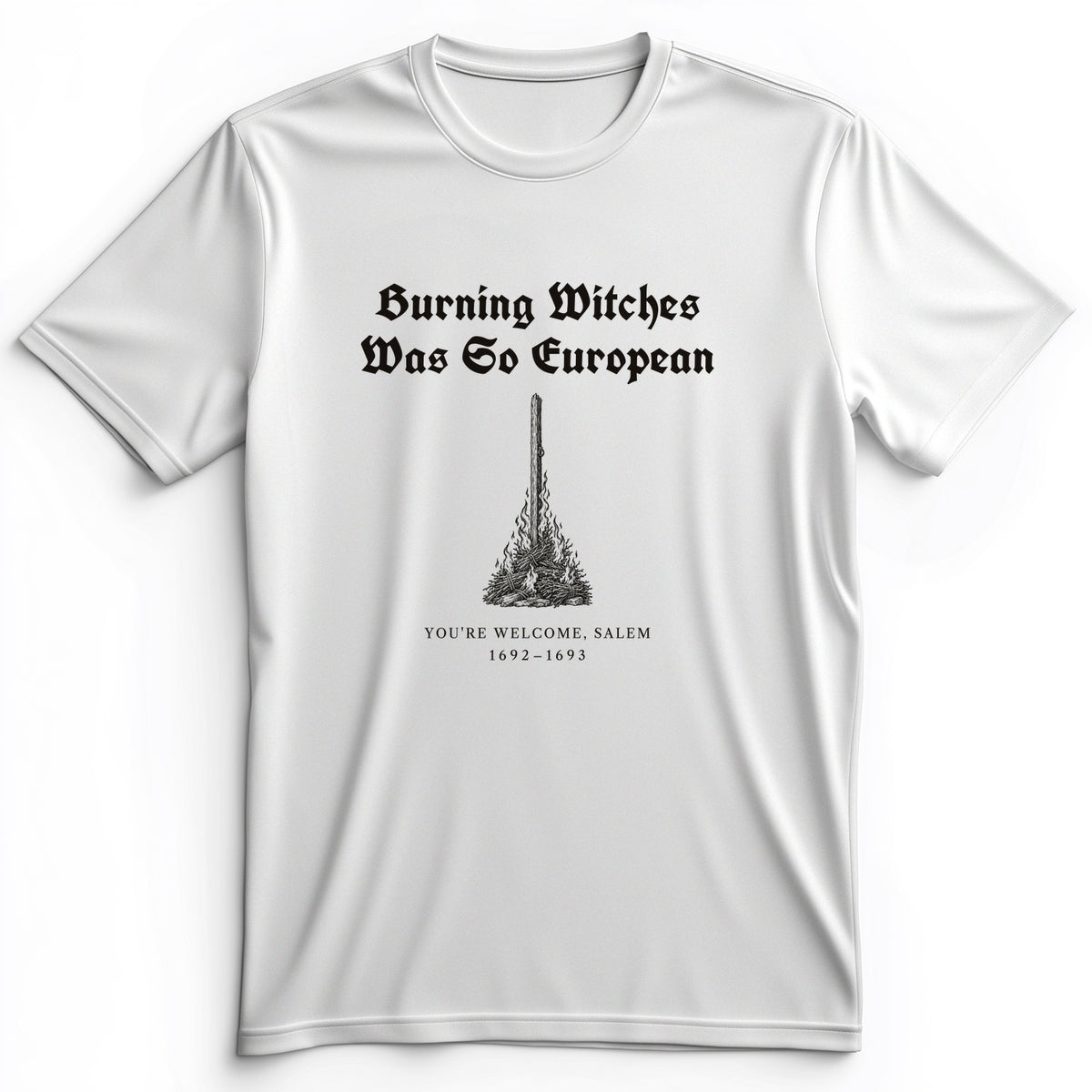 Burning Witches So European Premium Tee