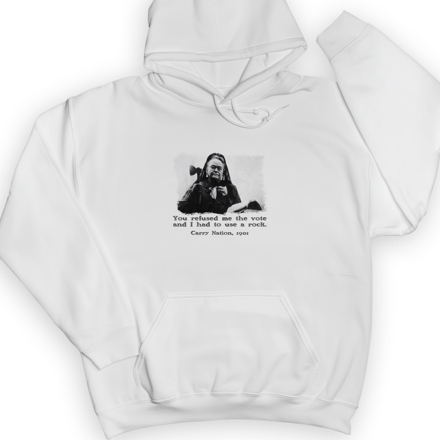 Carry Nation Hoodie