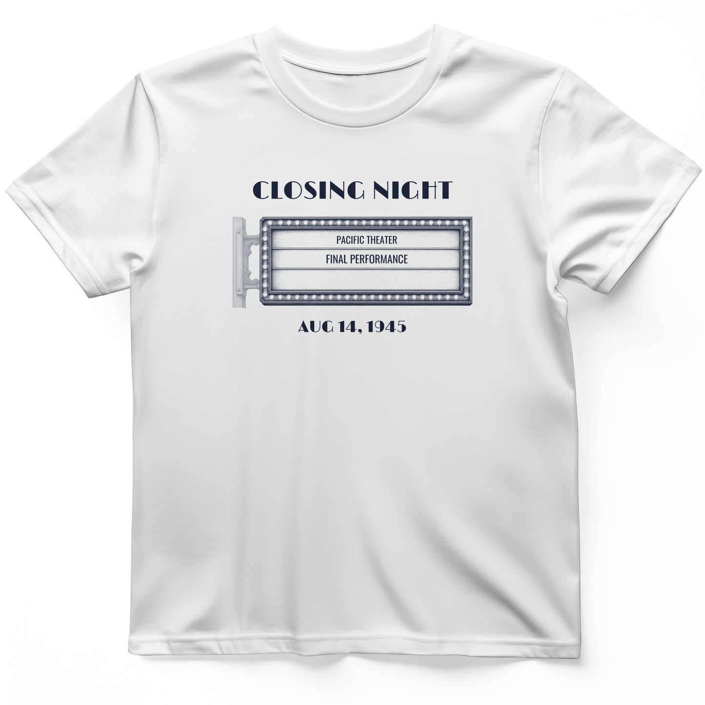 Closing Night 1945 T-Shirt