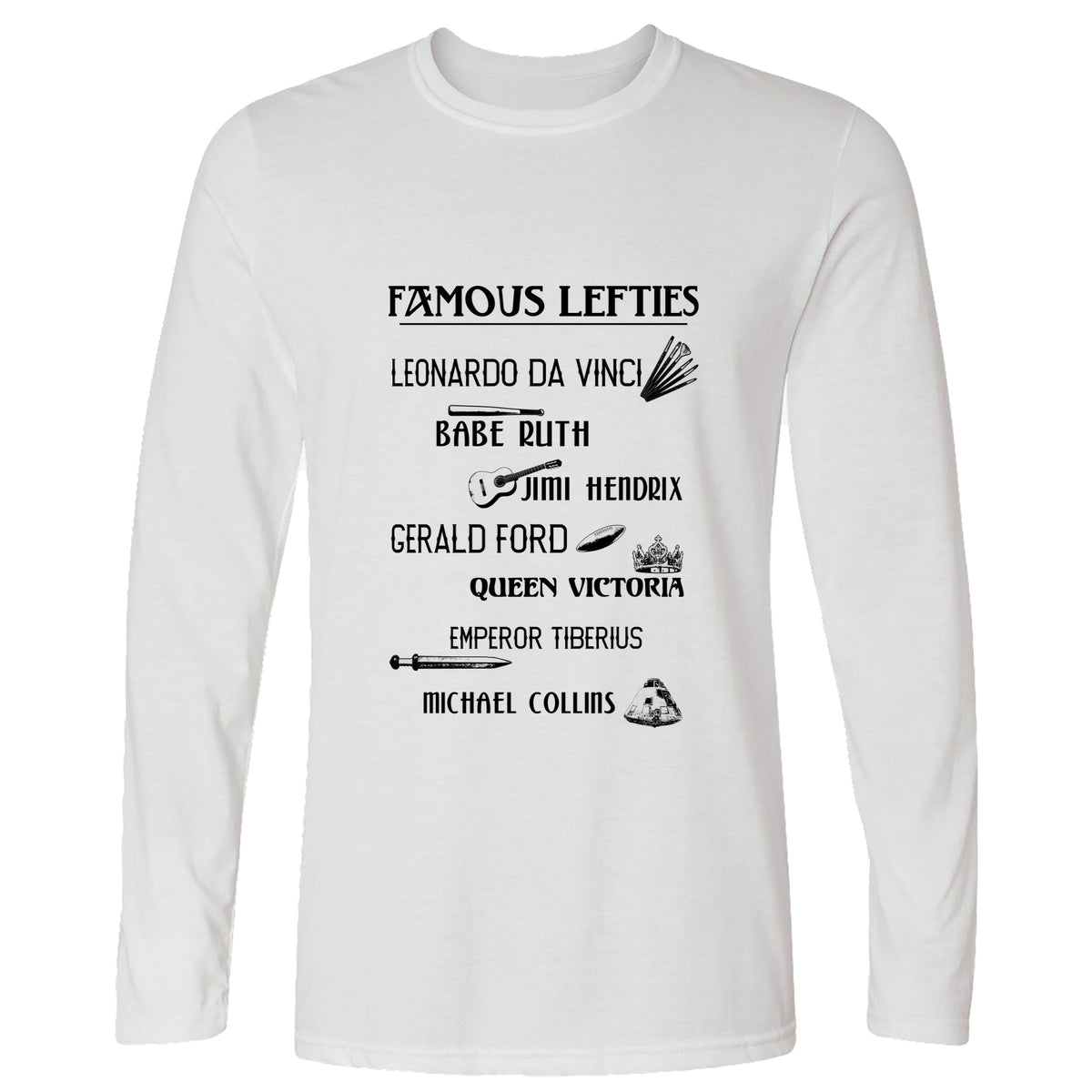 Famous Lefties Long Sleeve T-Shirt