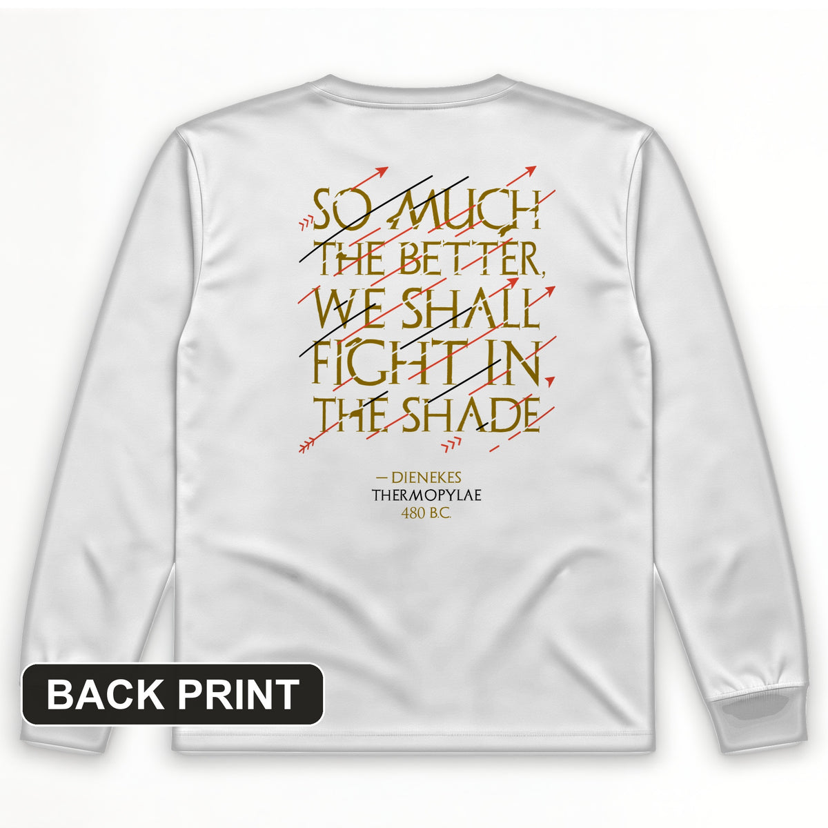 Fight In The Shade Back Print Long Sleeve T-Shirt