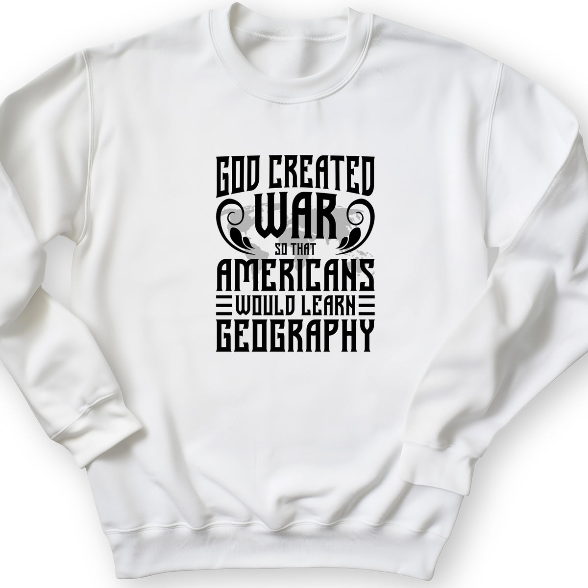 God Created War Crewneck