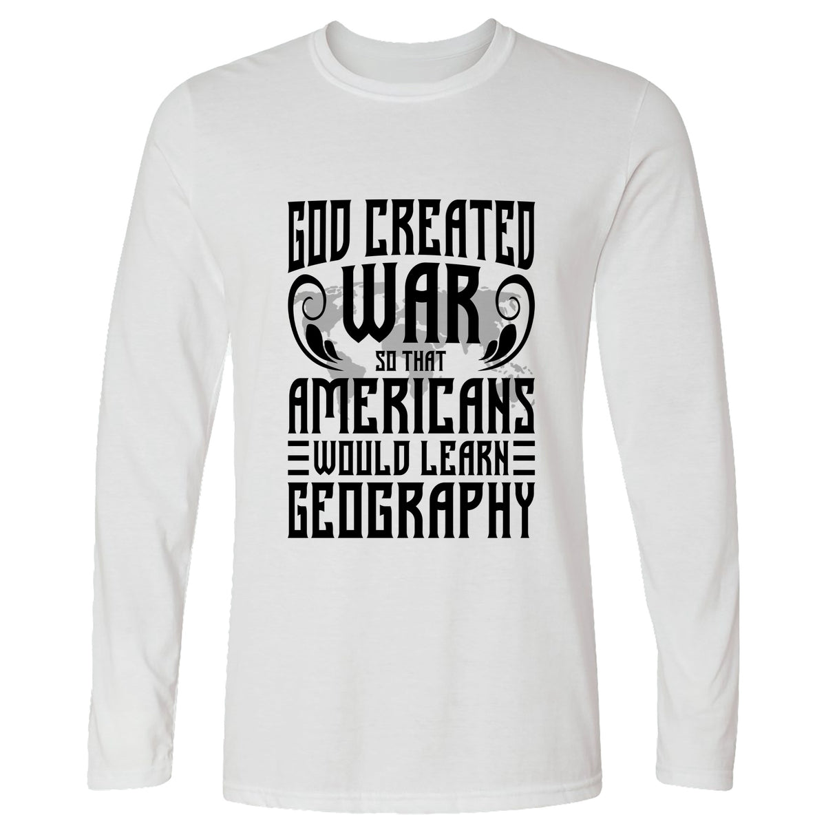 God Created War Long Sleeve T-Shirt
