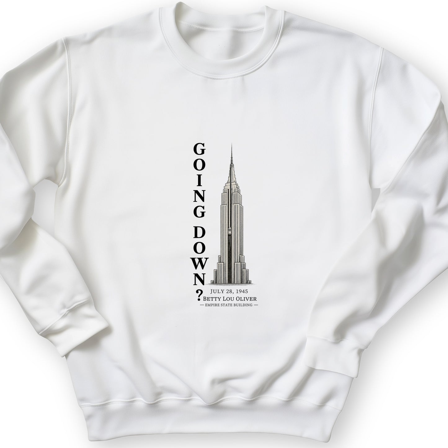 Going Down Sweatshirt
