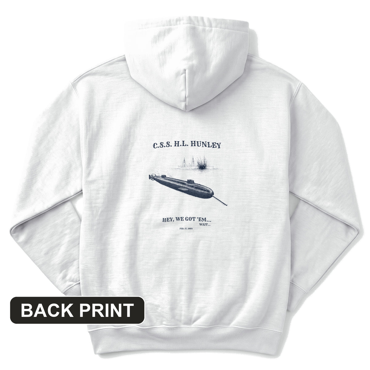 HL Hunley We Got Em Back Print Hoodie
