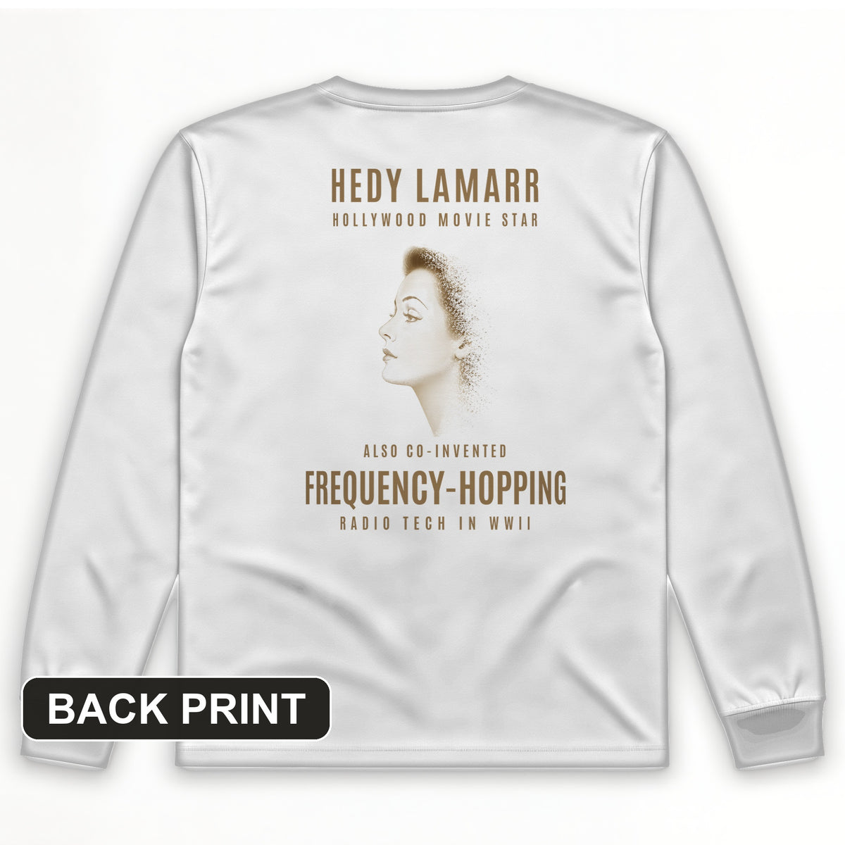 Hedy Lamarr Back Print Long Sleeve T-Shirt