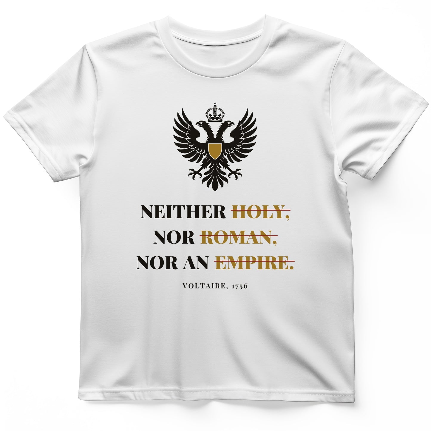 Holy Roman Empire Voltaire T-Shirt