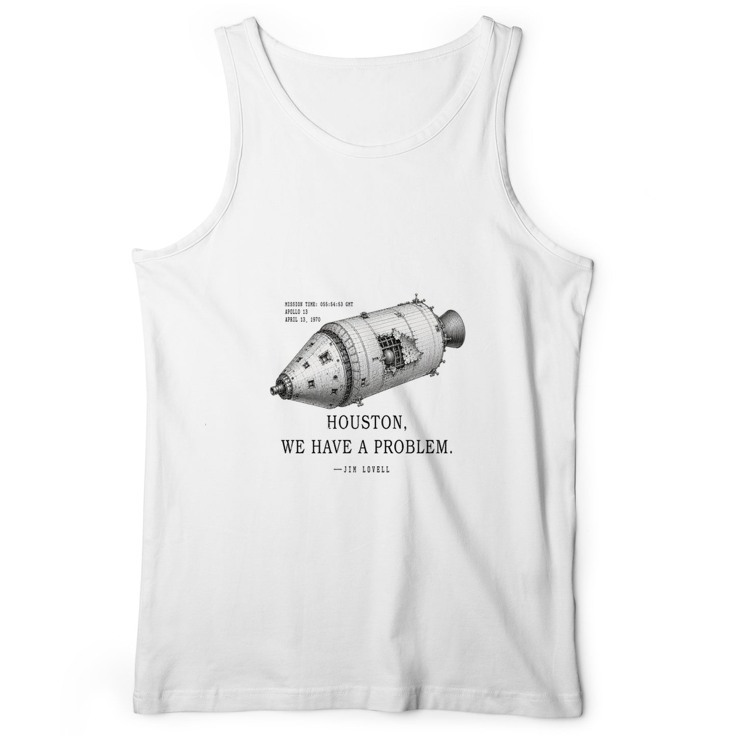 Houston We Have a Problem Tank Top