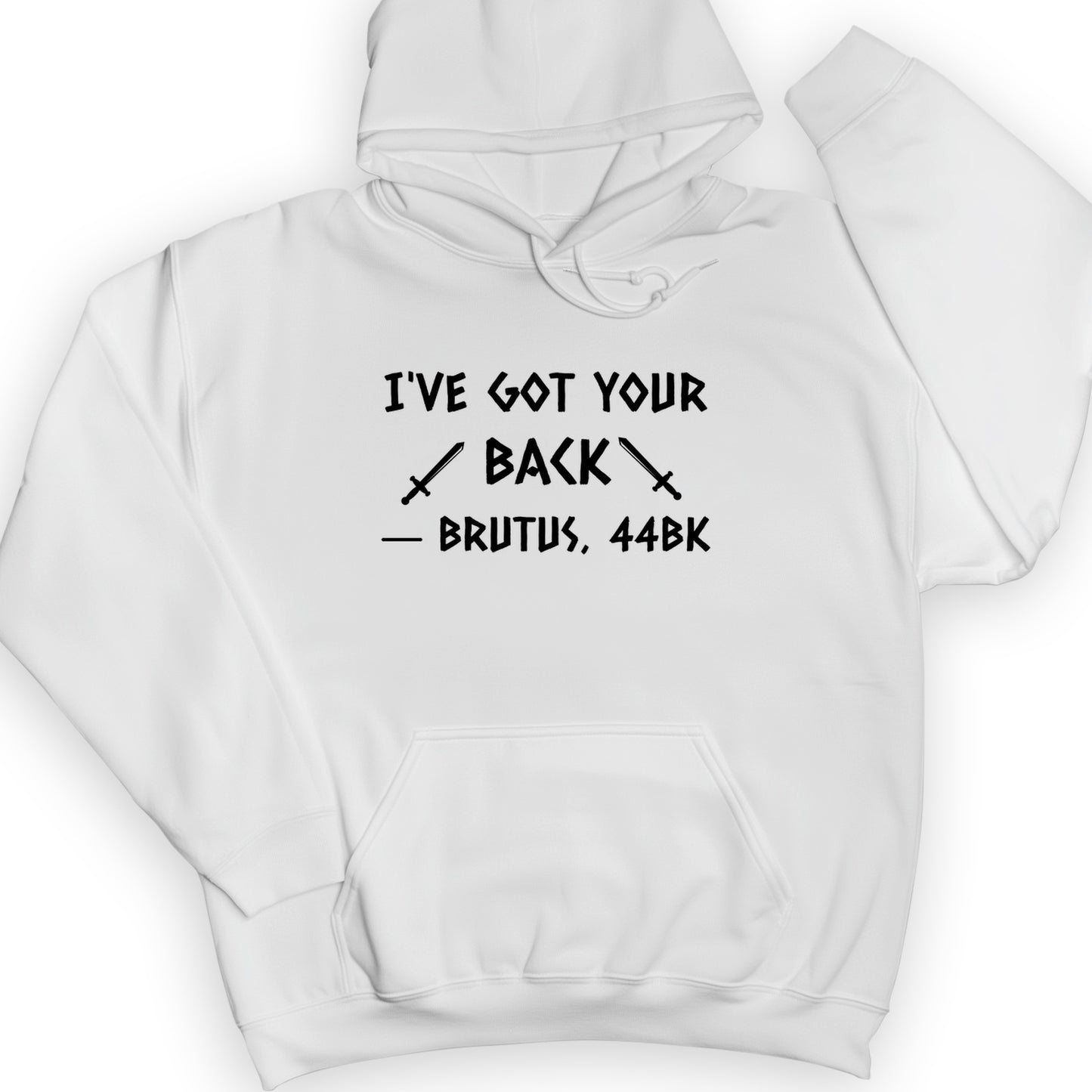 I've Got Your Back Hoodie