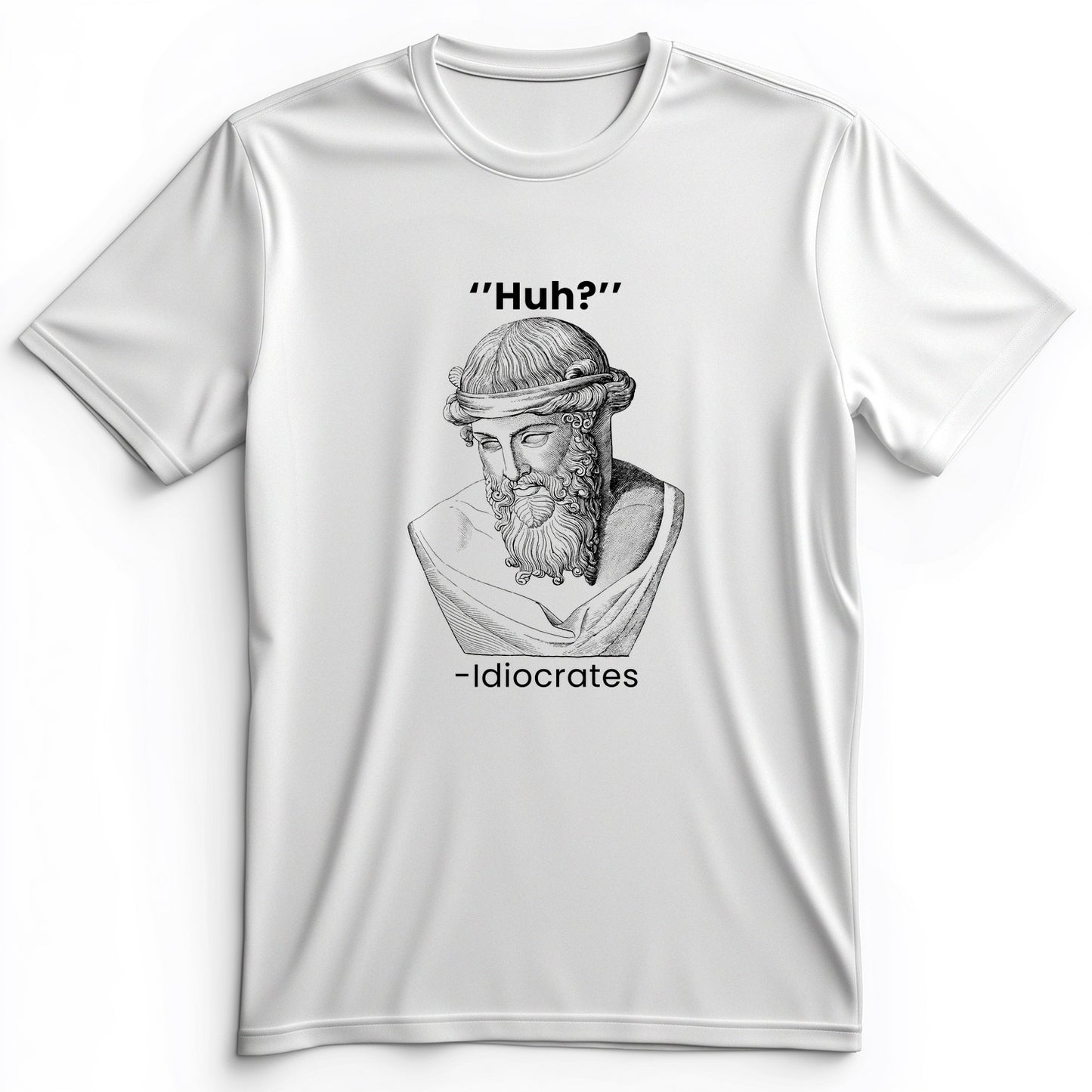 Idiocrates Premium Tee