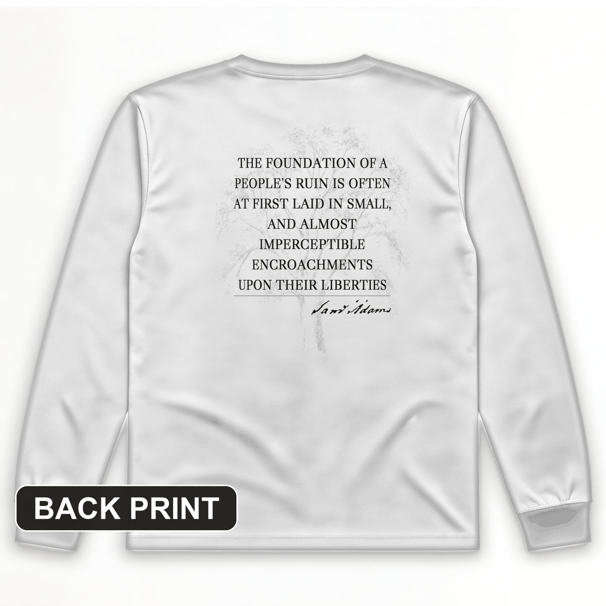 Imperceptible Encroachments Back Print Long Sleeve T-Shirt