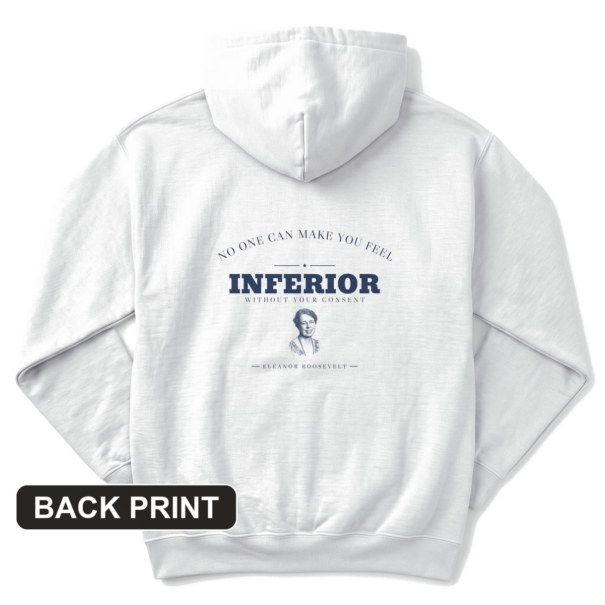 Inferior Without Your Consent Back Print Hoodie