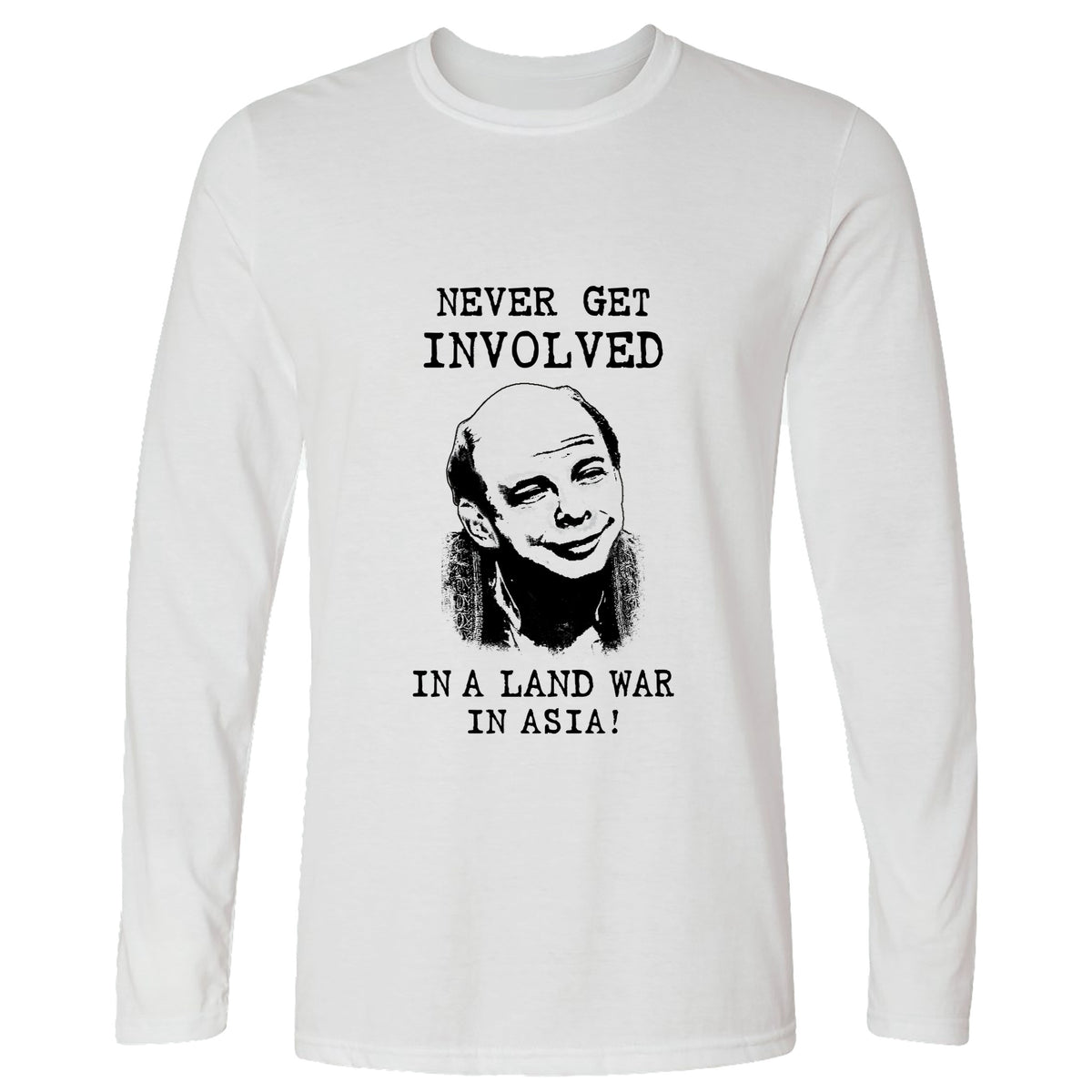 Land War In Asia Long Sleeve T-Shirt