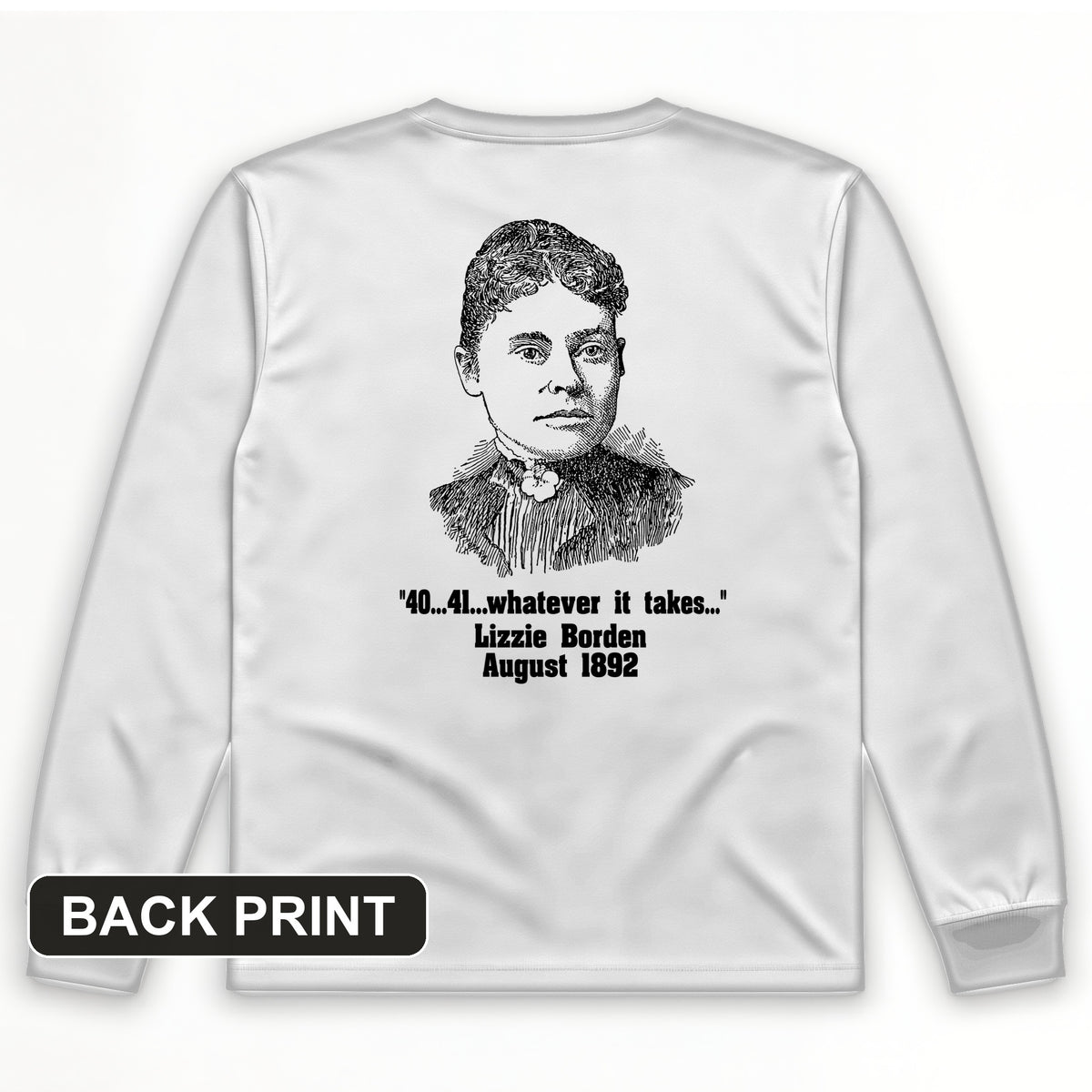 Lizzie Borden Back Print Long Sleeve T-Shirt