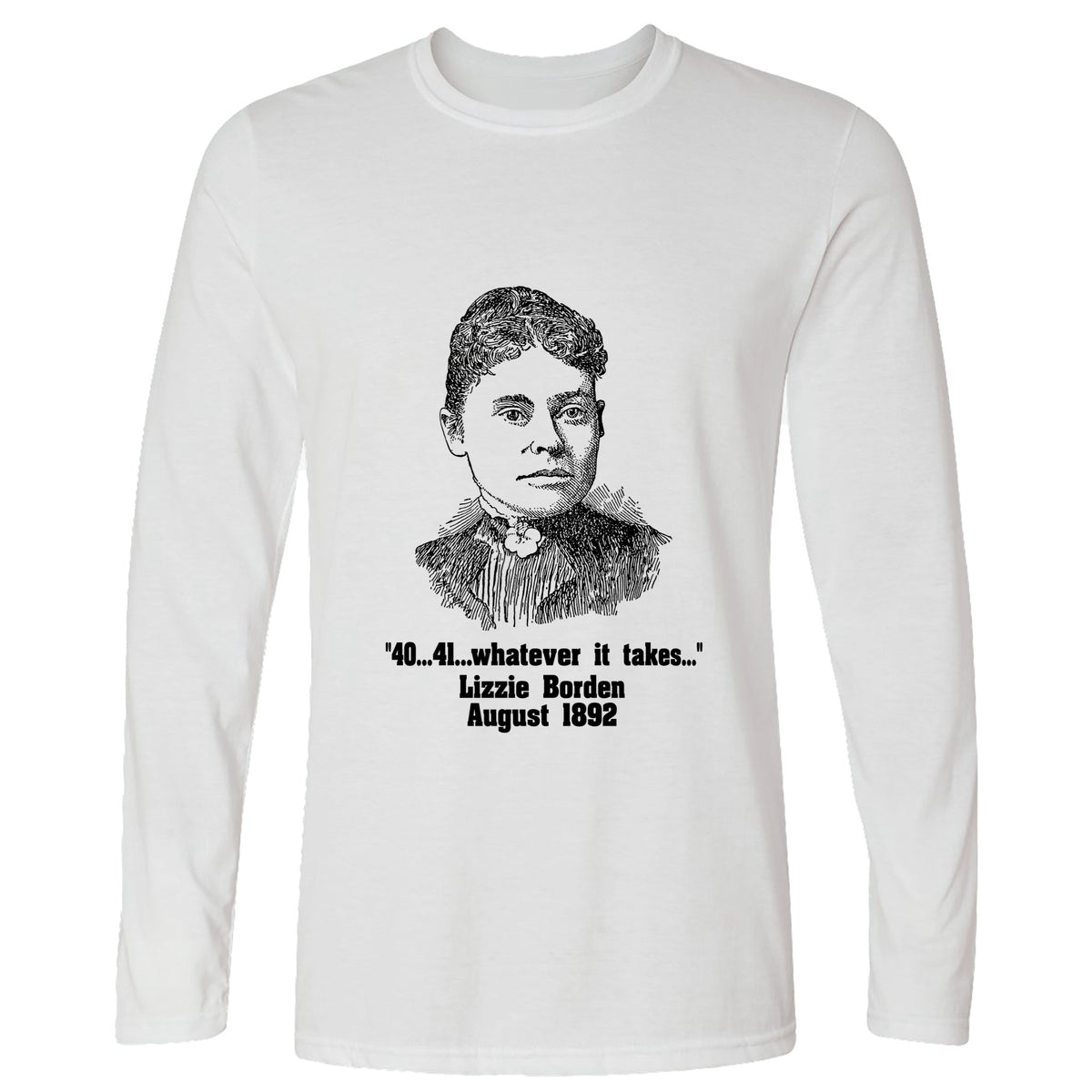 Lizzie Borden Long Sleeve T-Shirt