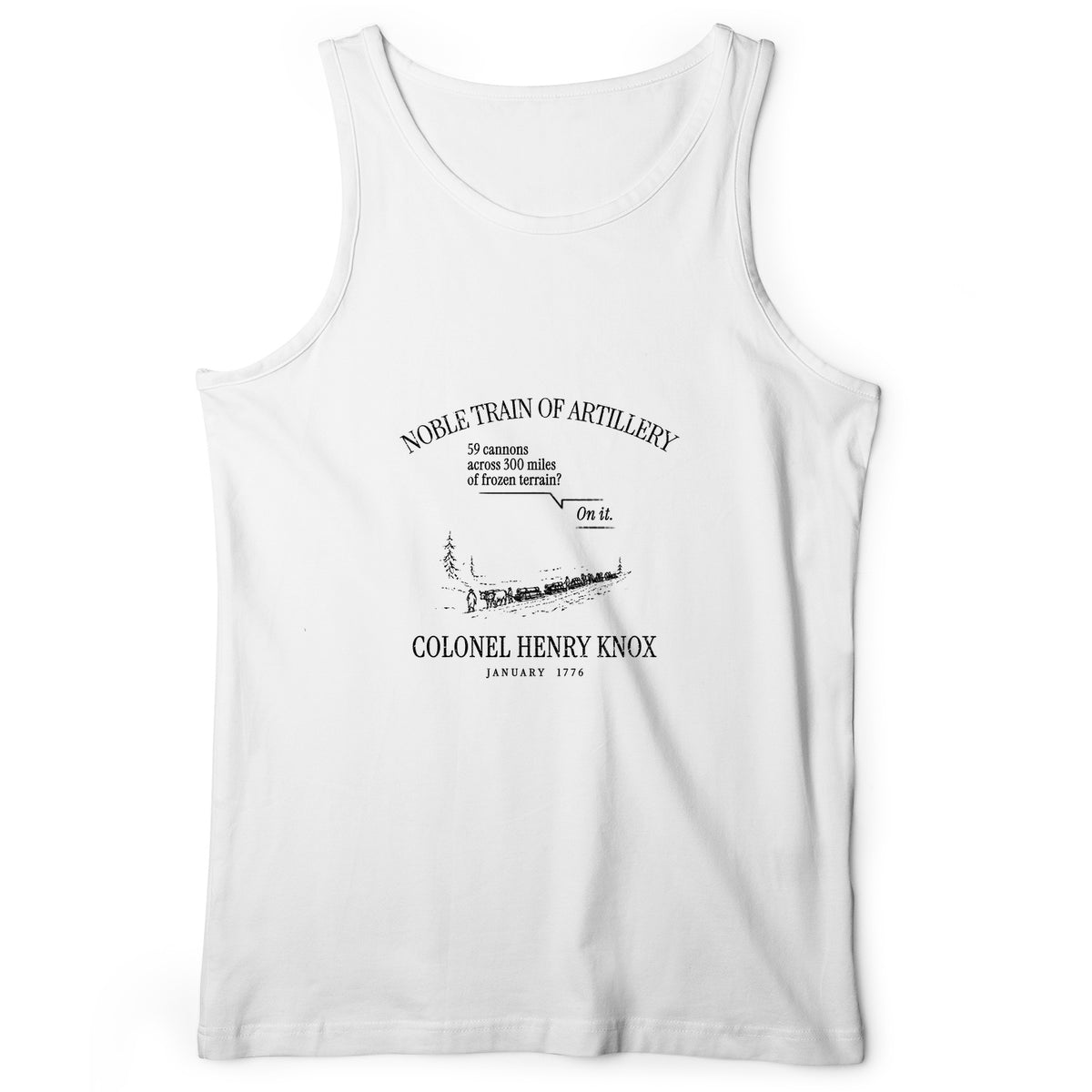 Noble Train of Artillery Tank Top