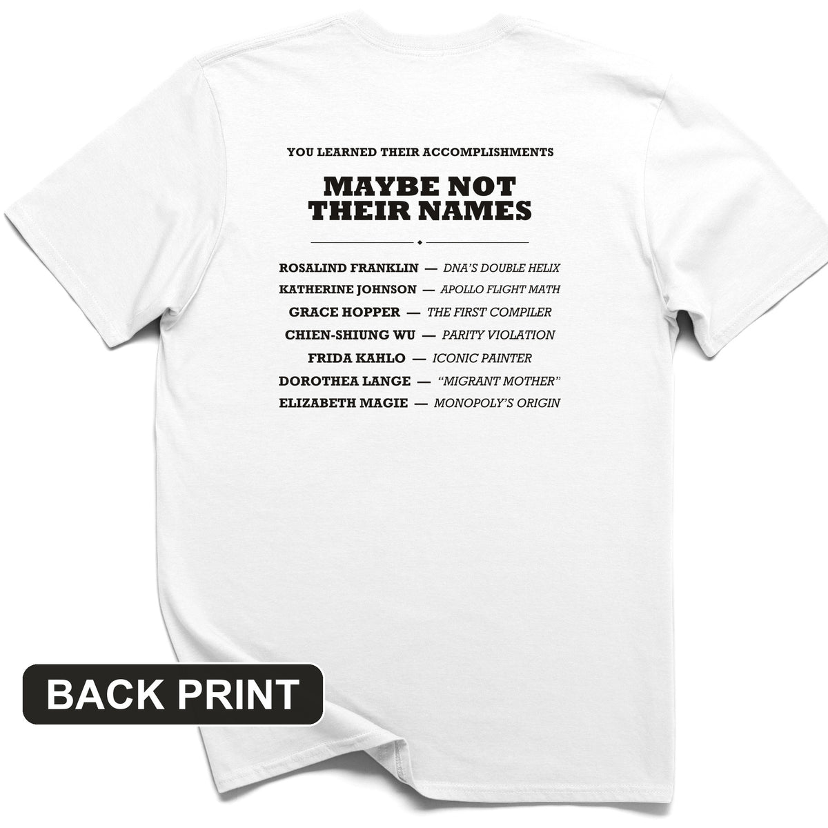 Not Their Names Back Print T-Shirt