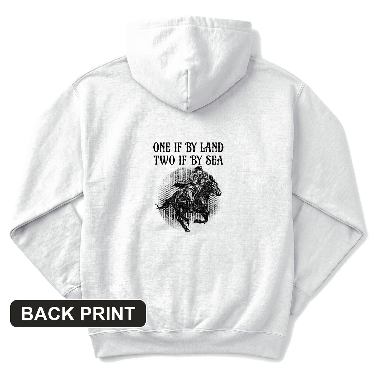 One If By Land Back Print Hoodie