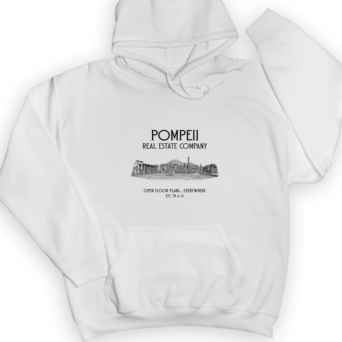Pompeii Real Estate Hoodie