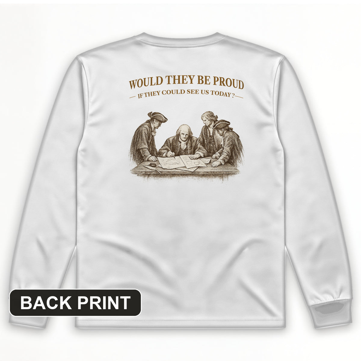 Proud of Us Back Print Long Sleeve T-Shirt