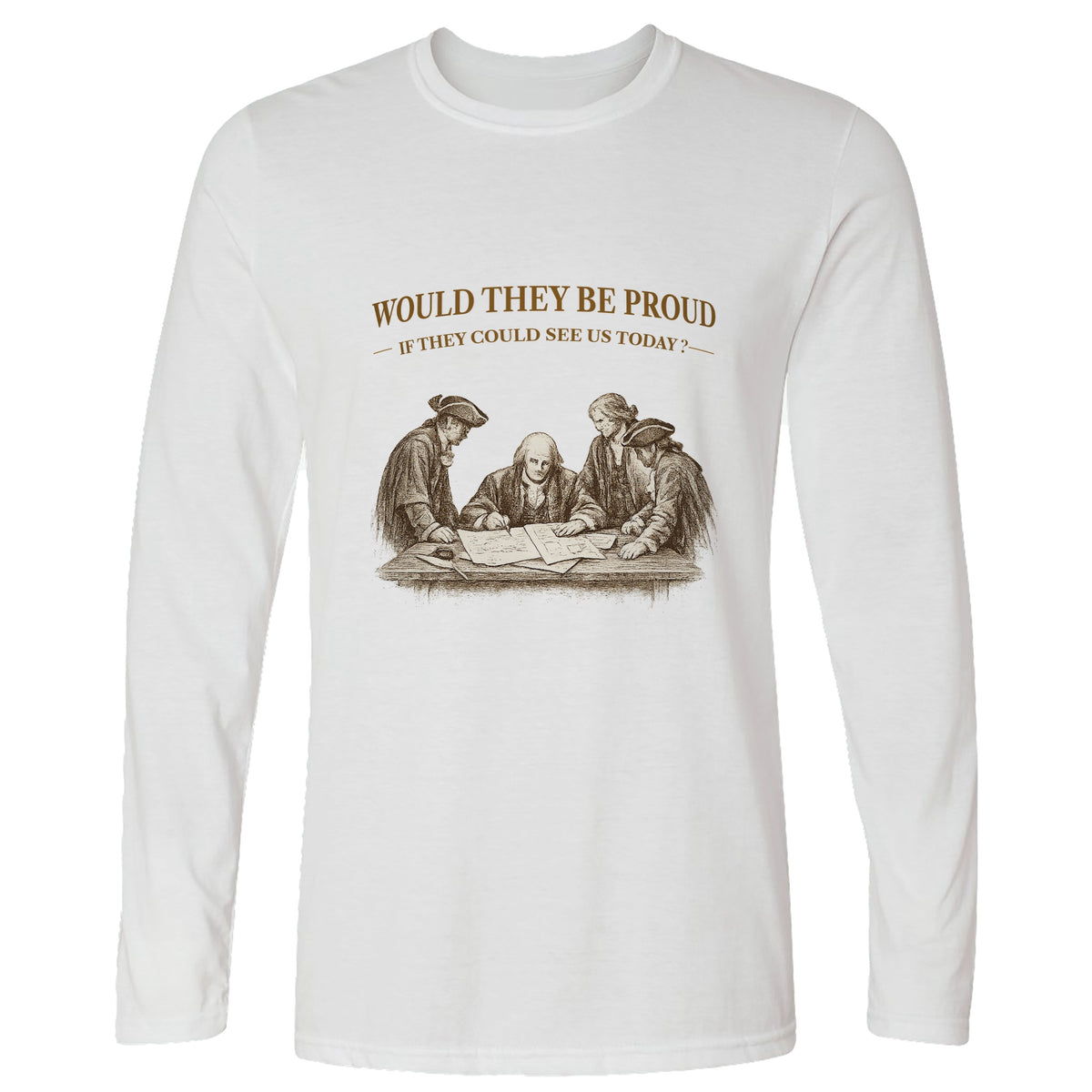 Proud of Us Long Sleeve T-Shirt