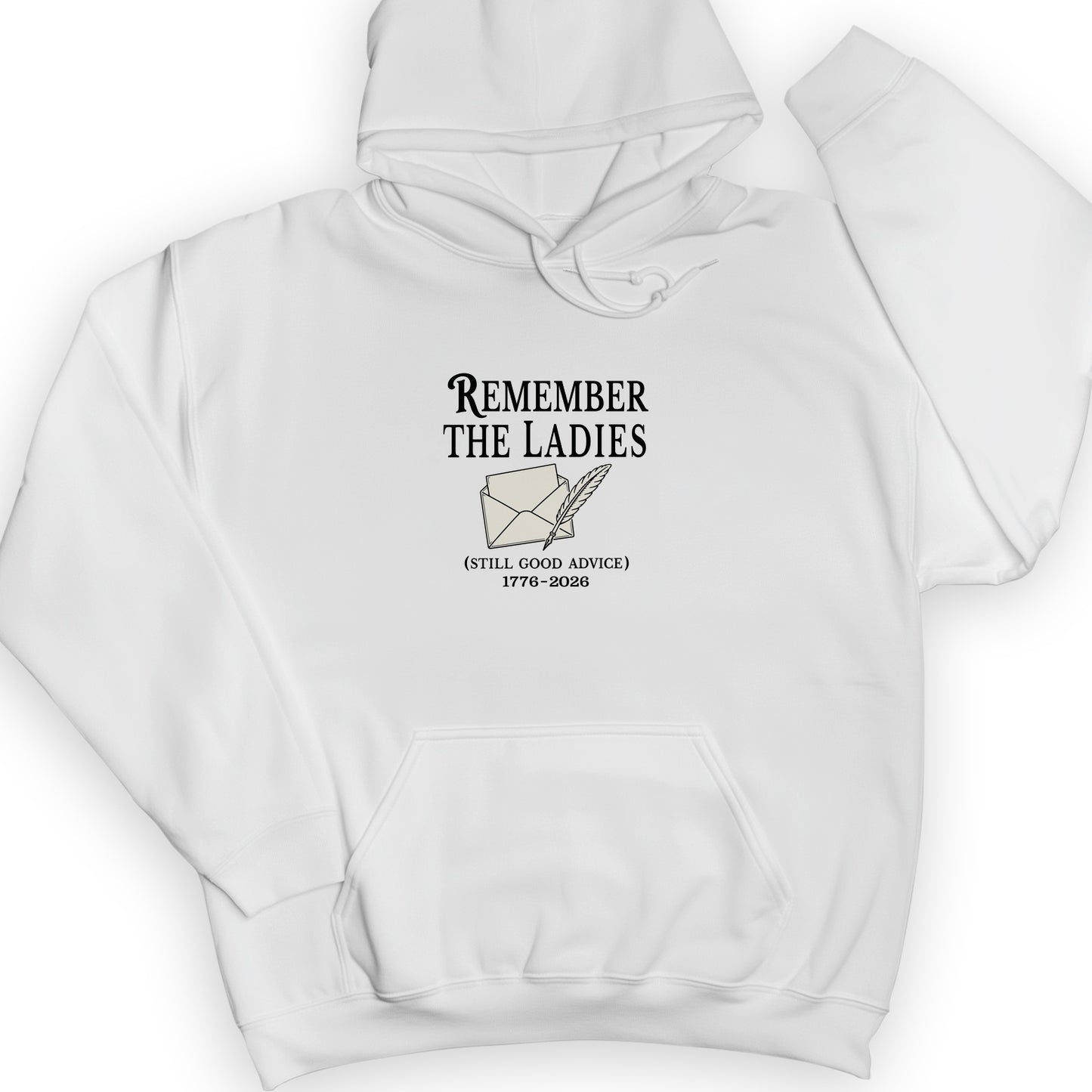 Remember The Ladies Hoodie