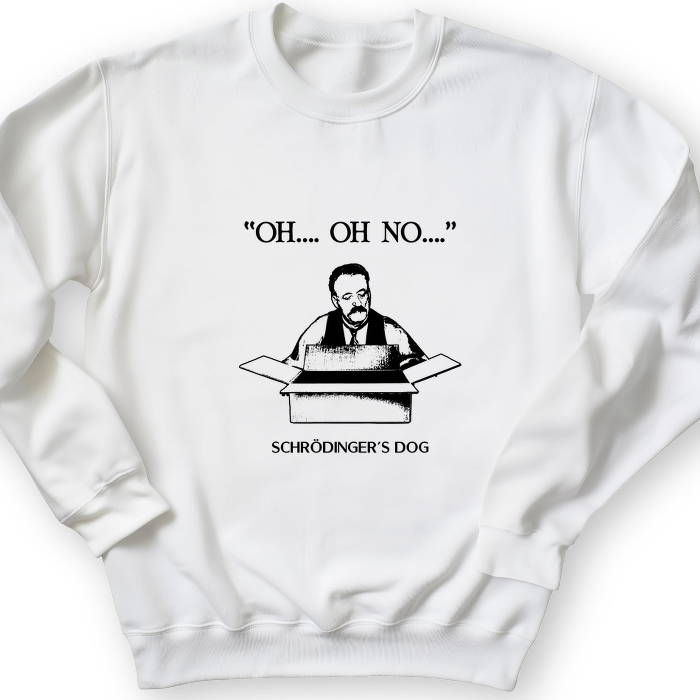 Schrodinger's Dog Crewneck