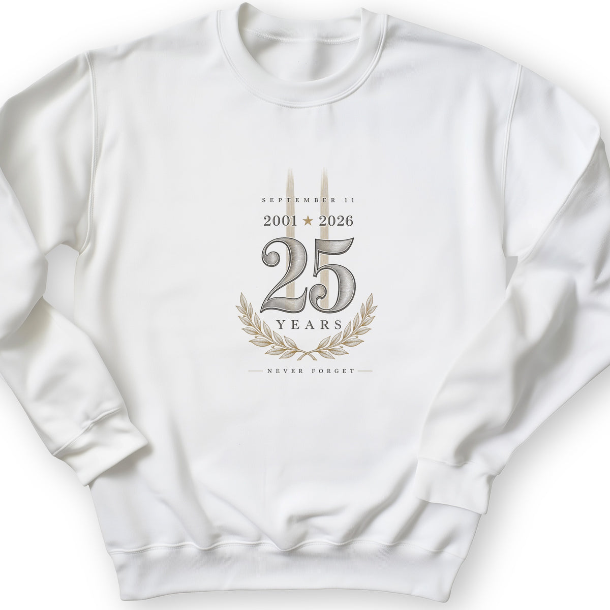 September 11 - 25 Years Sweatshirt