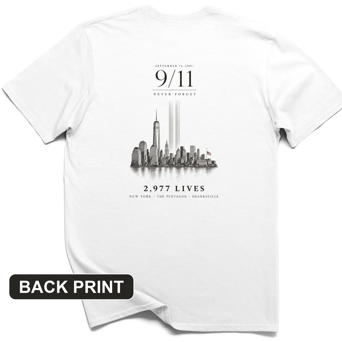 September 11 Never Forget Back Print T-Shirt