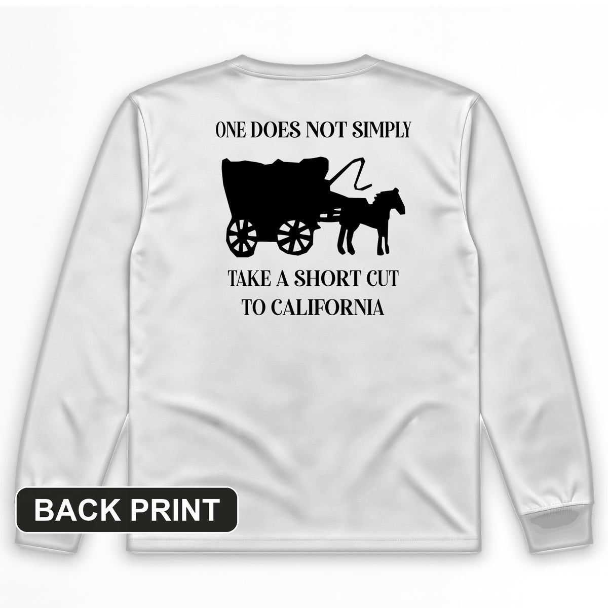 Shortcut to California Back Print Long Sleeve T-Shirt