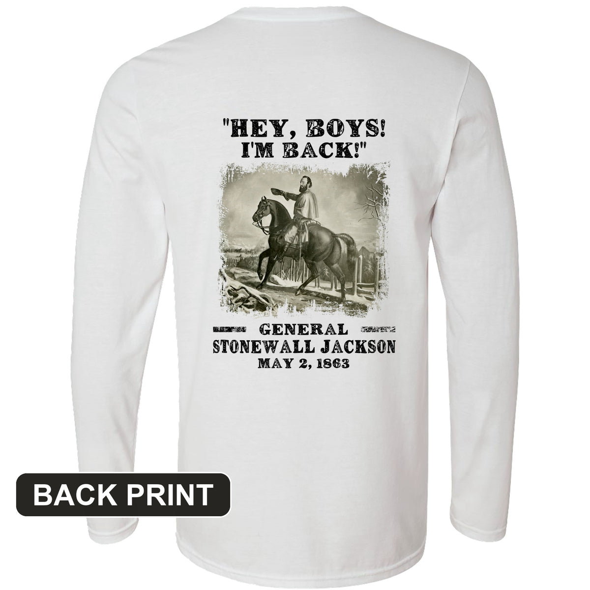 Stonewall Jackson Back Print Long Sleeve T-Shirt