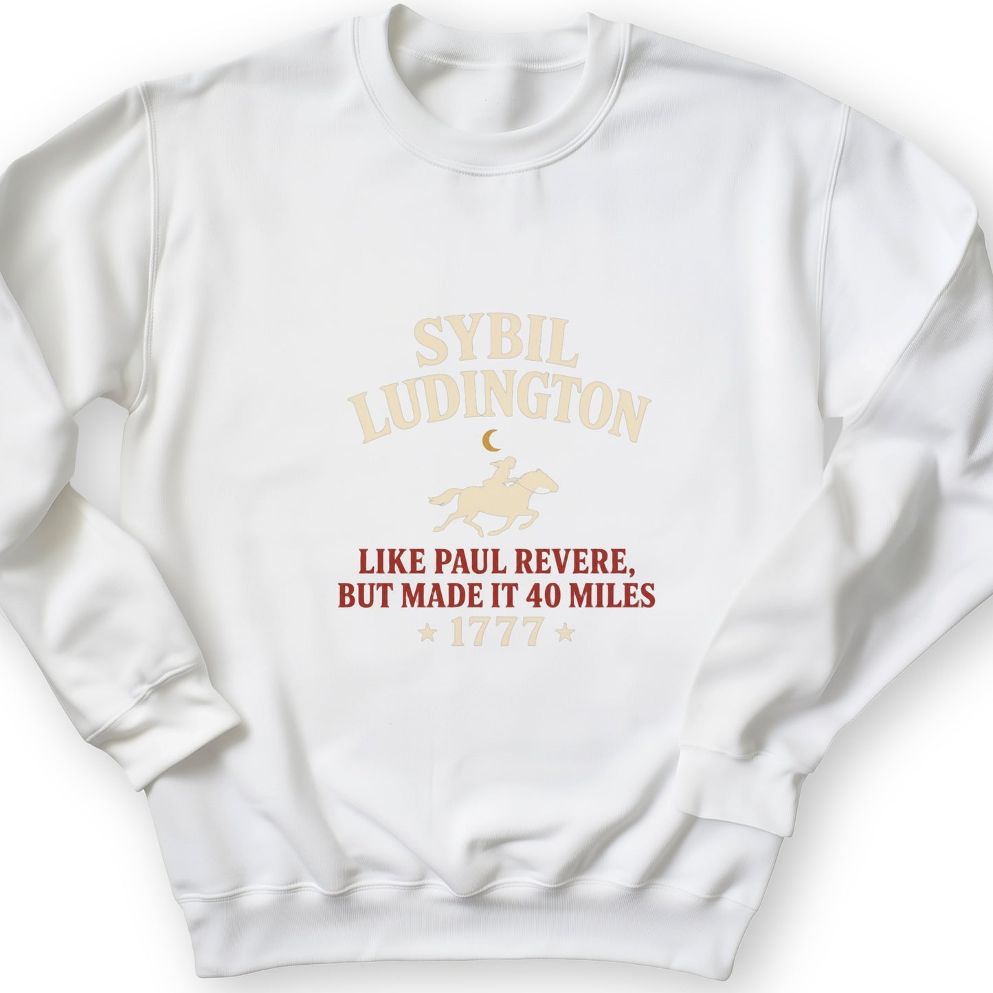 Sybil Ludington Sweatshirt