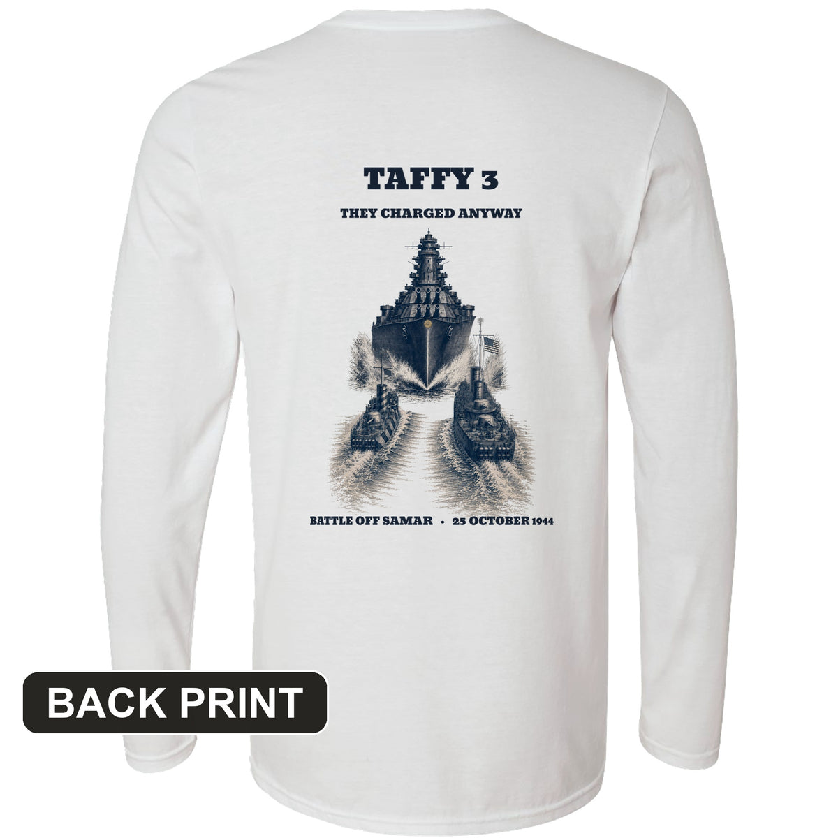 Taffy 3 - They Charged Anyway Back Print Long Sleeve T-Shirt