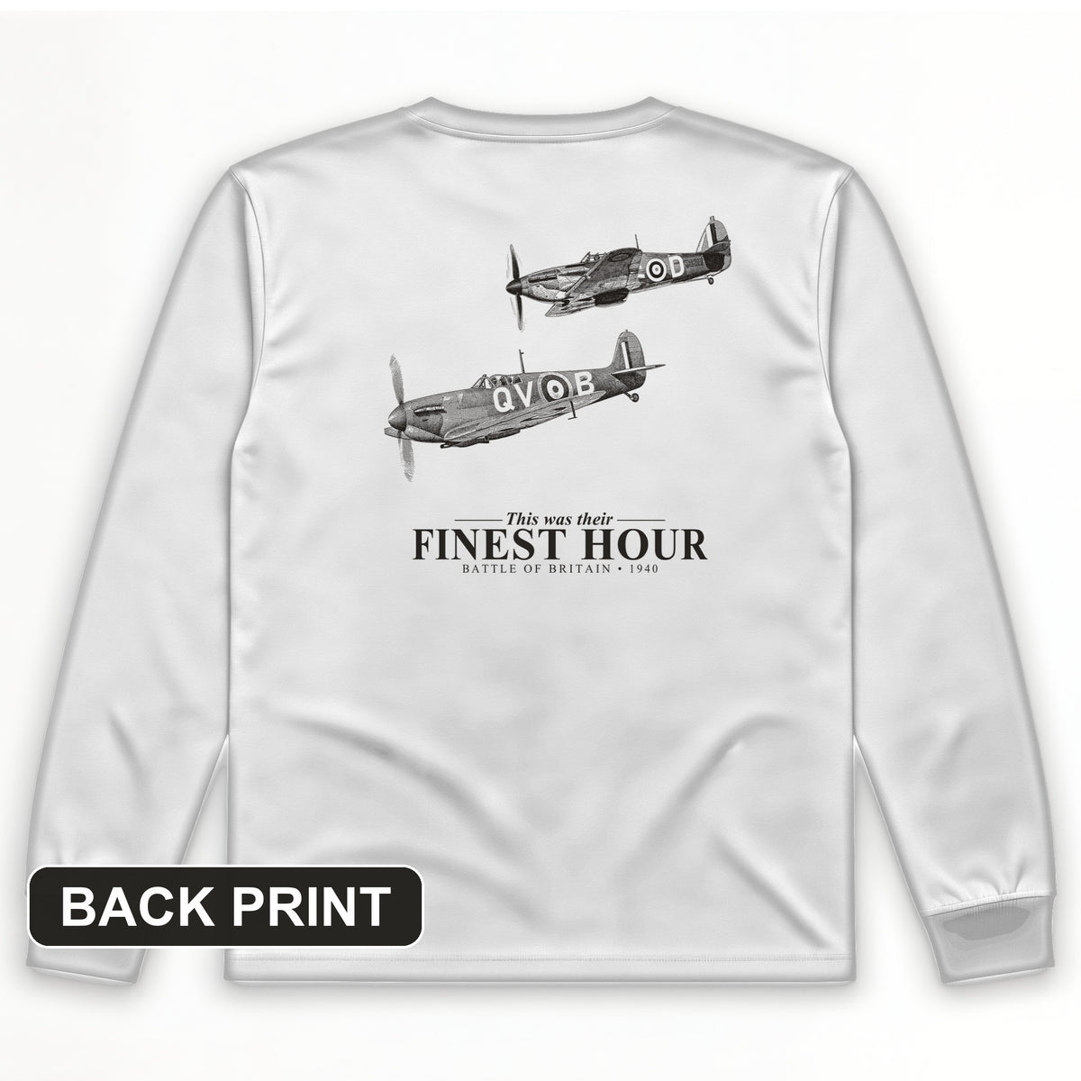 Their Finest Hour Back Print Long Sleeve T-Shirt