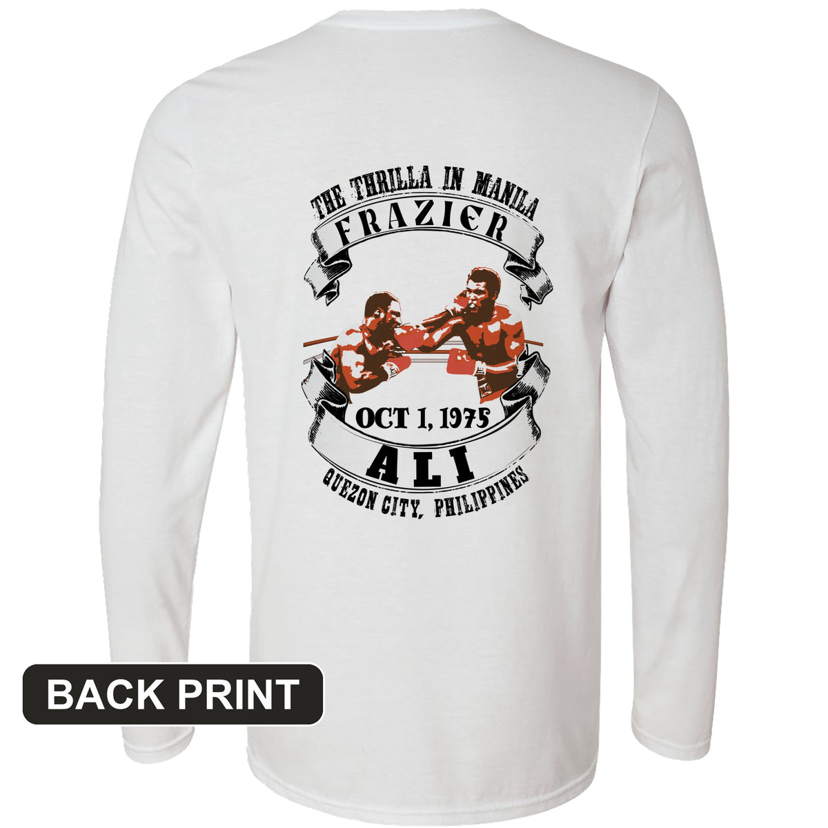 Thrilla In Manila Back Print Long Sleeve T-Shirt