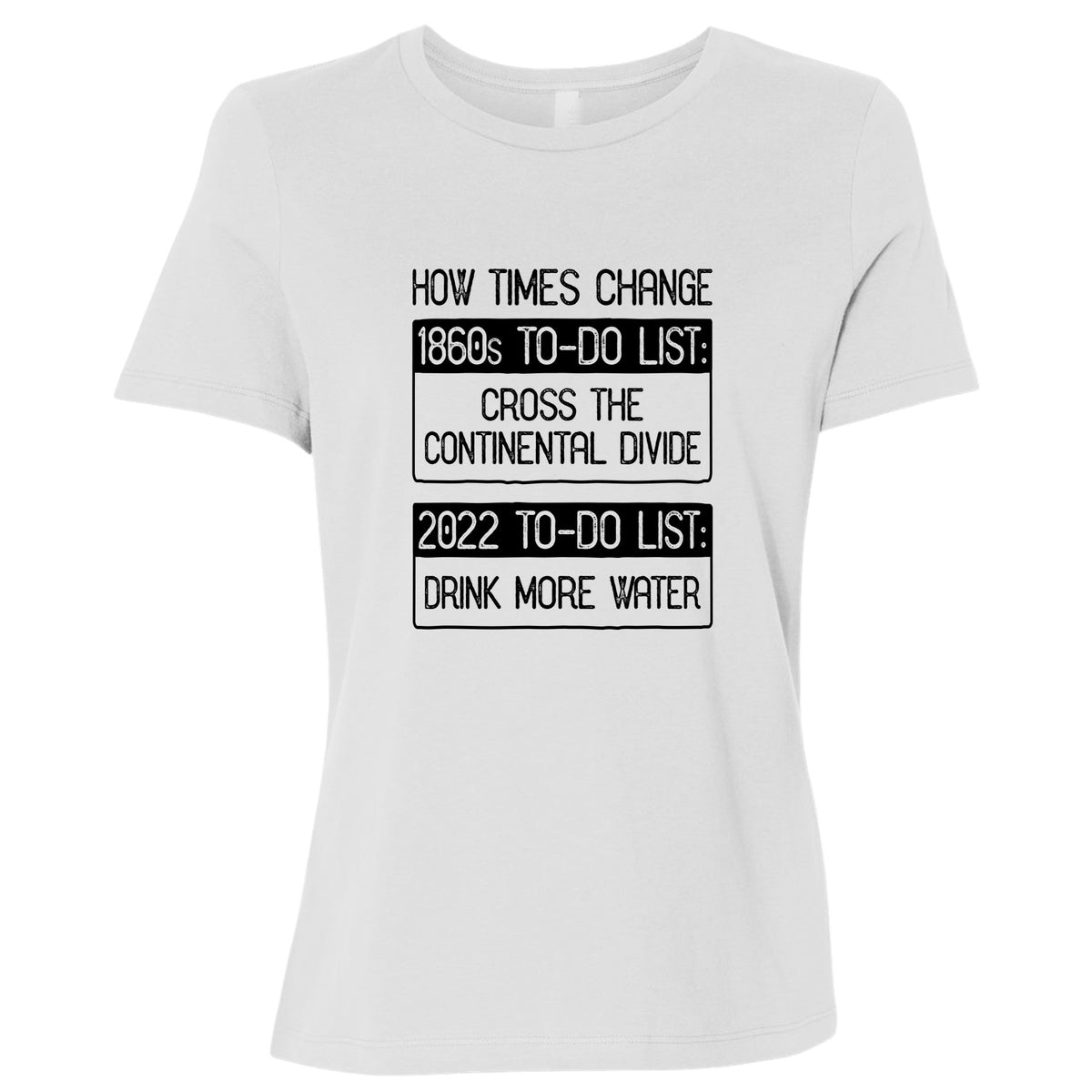 To-Do List Women's T-Shirt