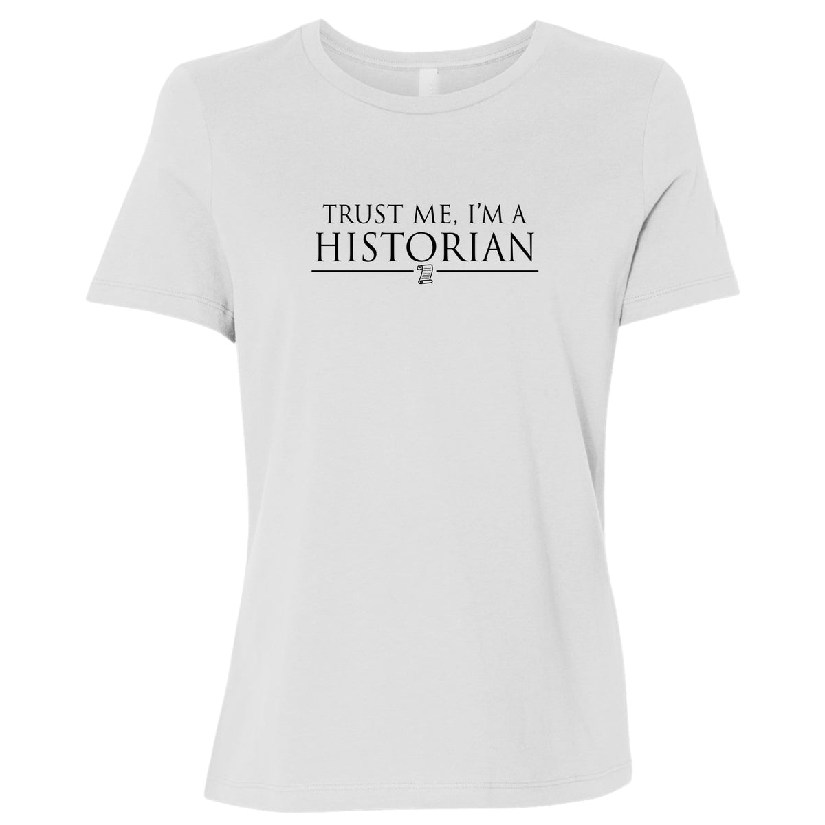 Trust Me Women's T-Shirt