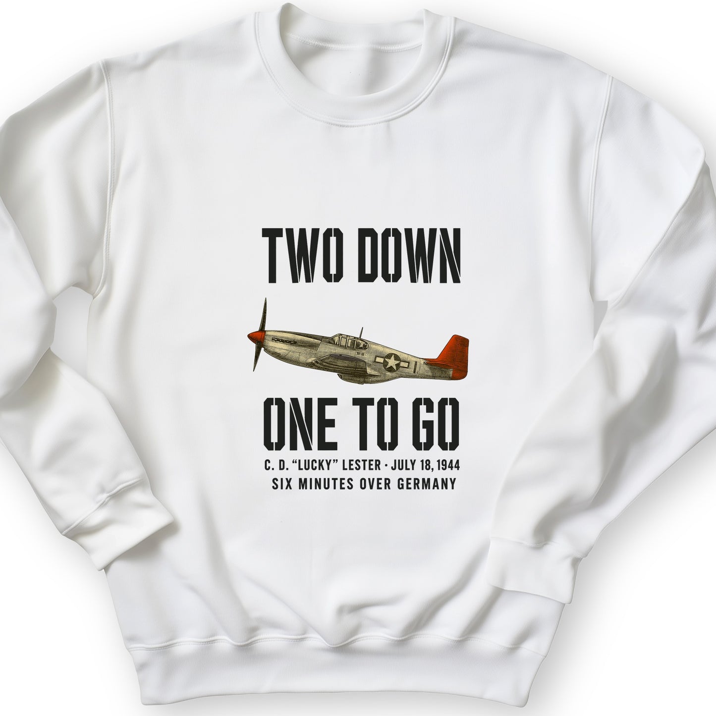 Two Down One To Go Sweatshirt