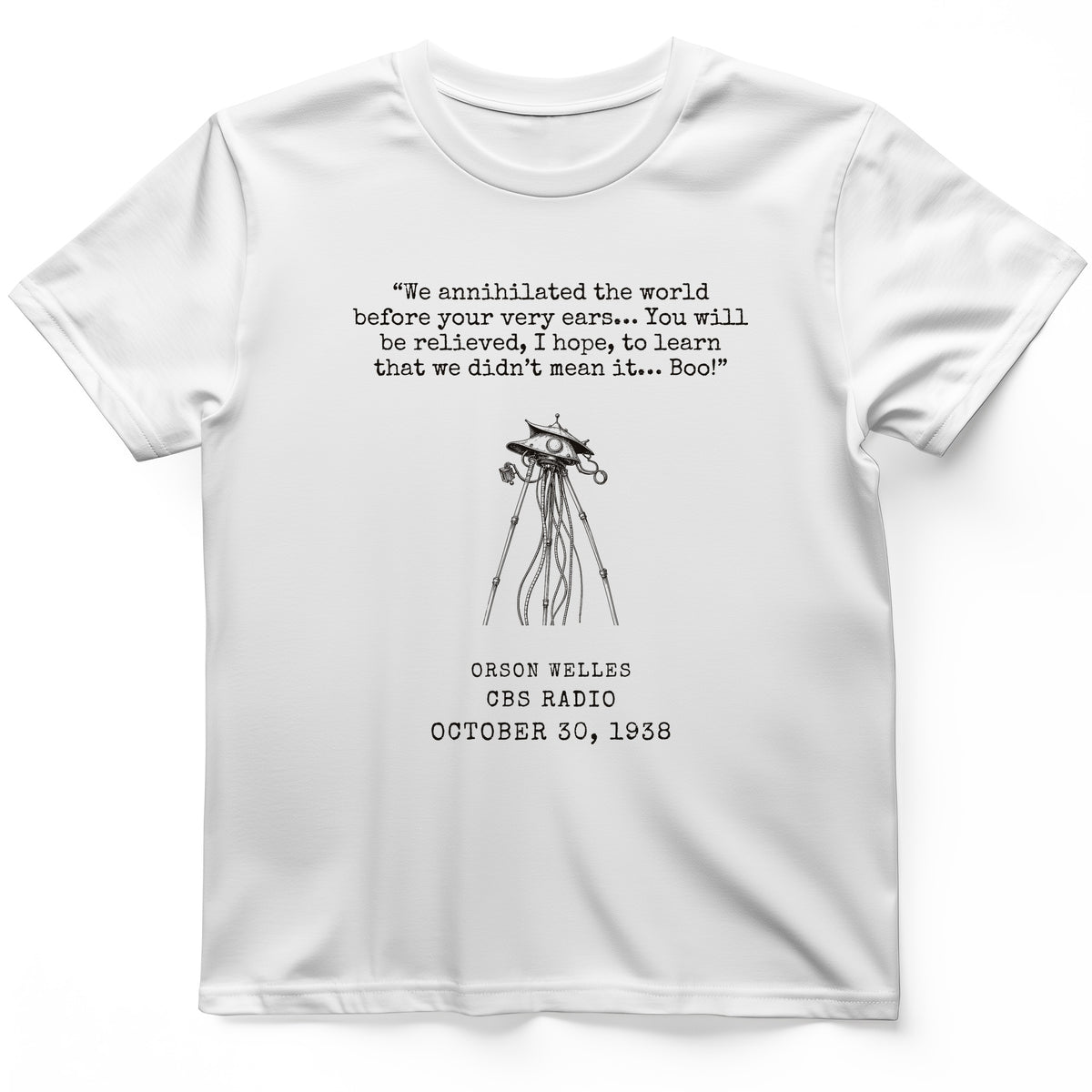 War Of The Worlds Boo T-Shirt