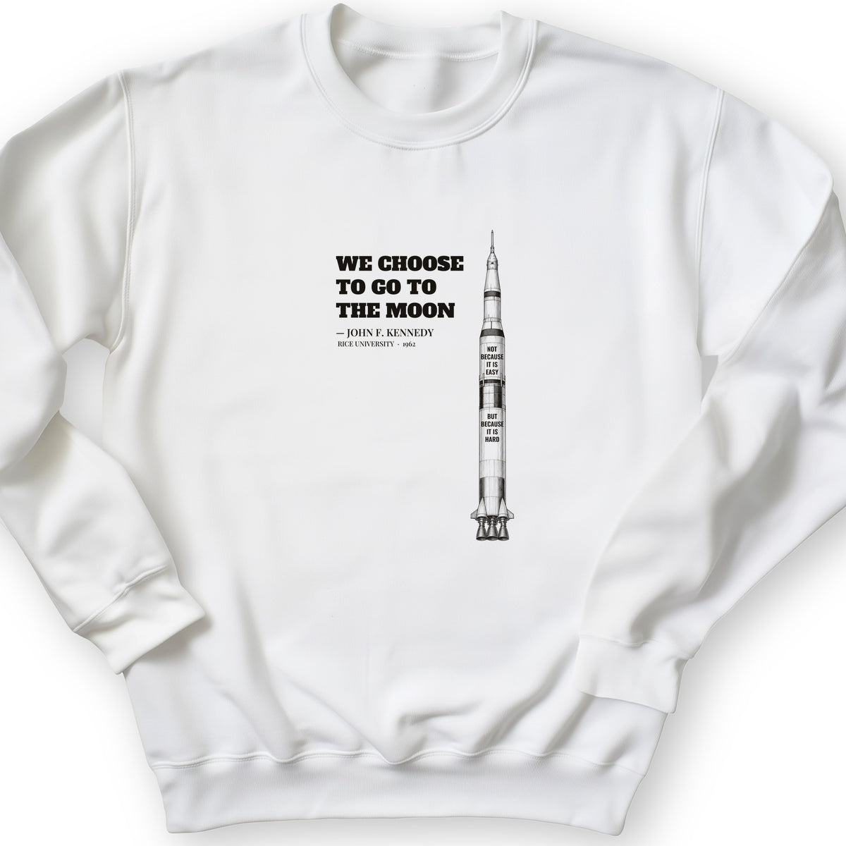 We Choose To Go To The Moon Crewneck