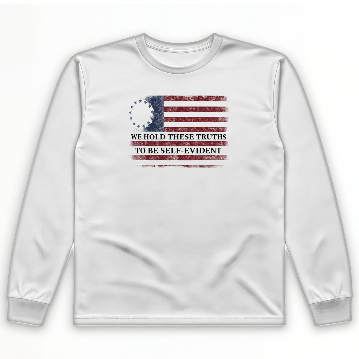 We Hold These Truths Long Sleeve T-Shirt