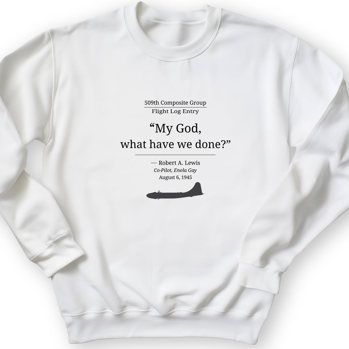What Have We Done Crewneck