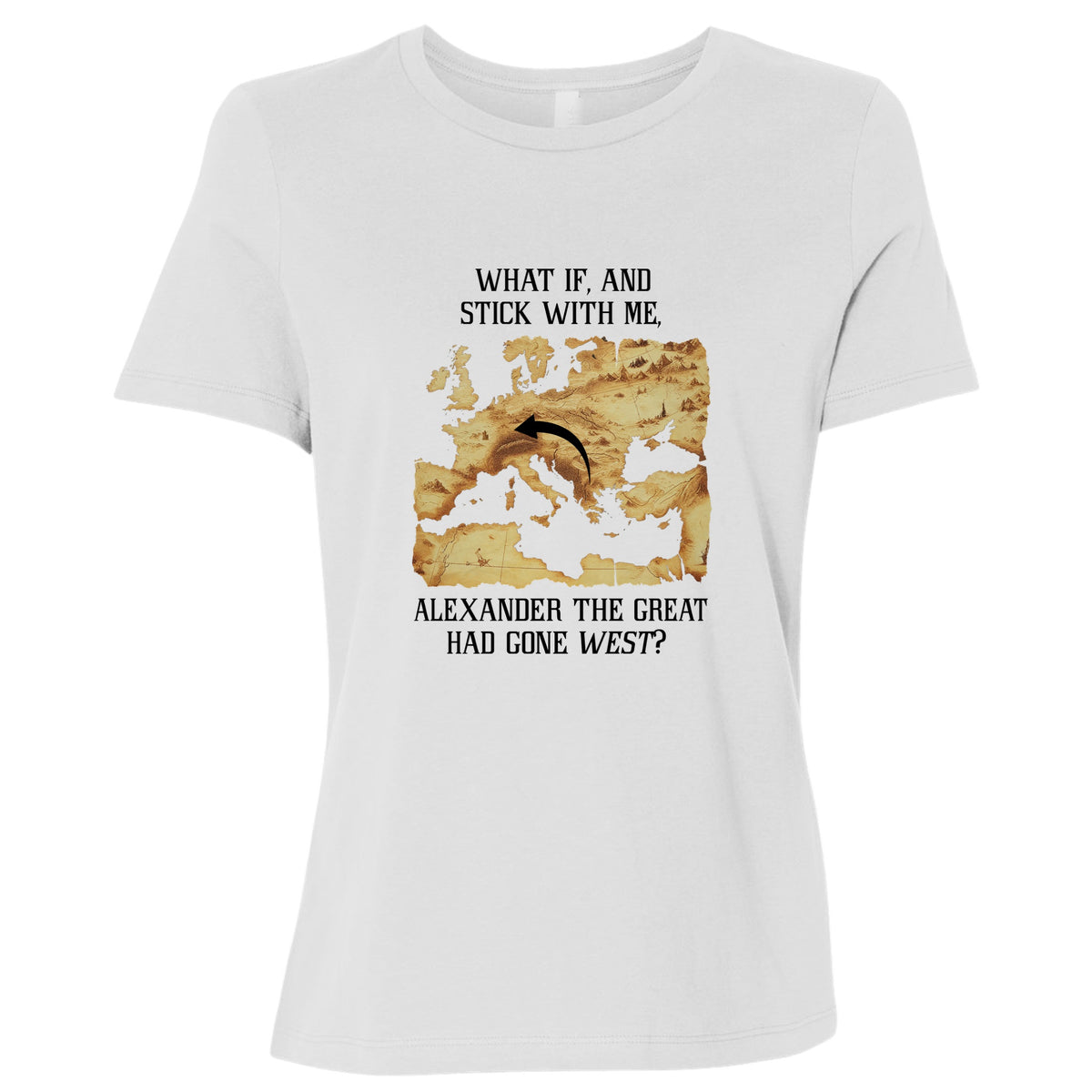 What If Alexander Women's T-Shirt